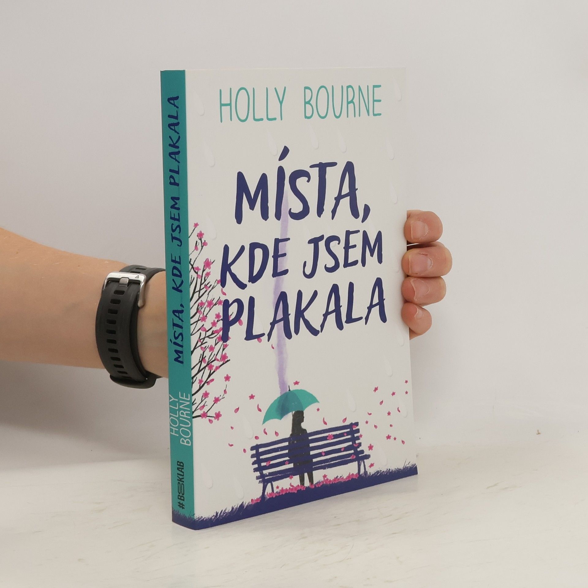 Místa, kde jsem plakala