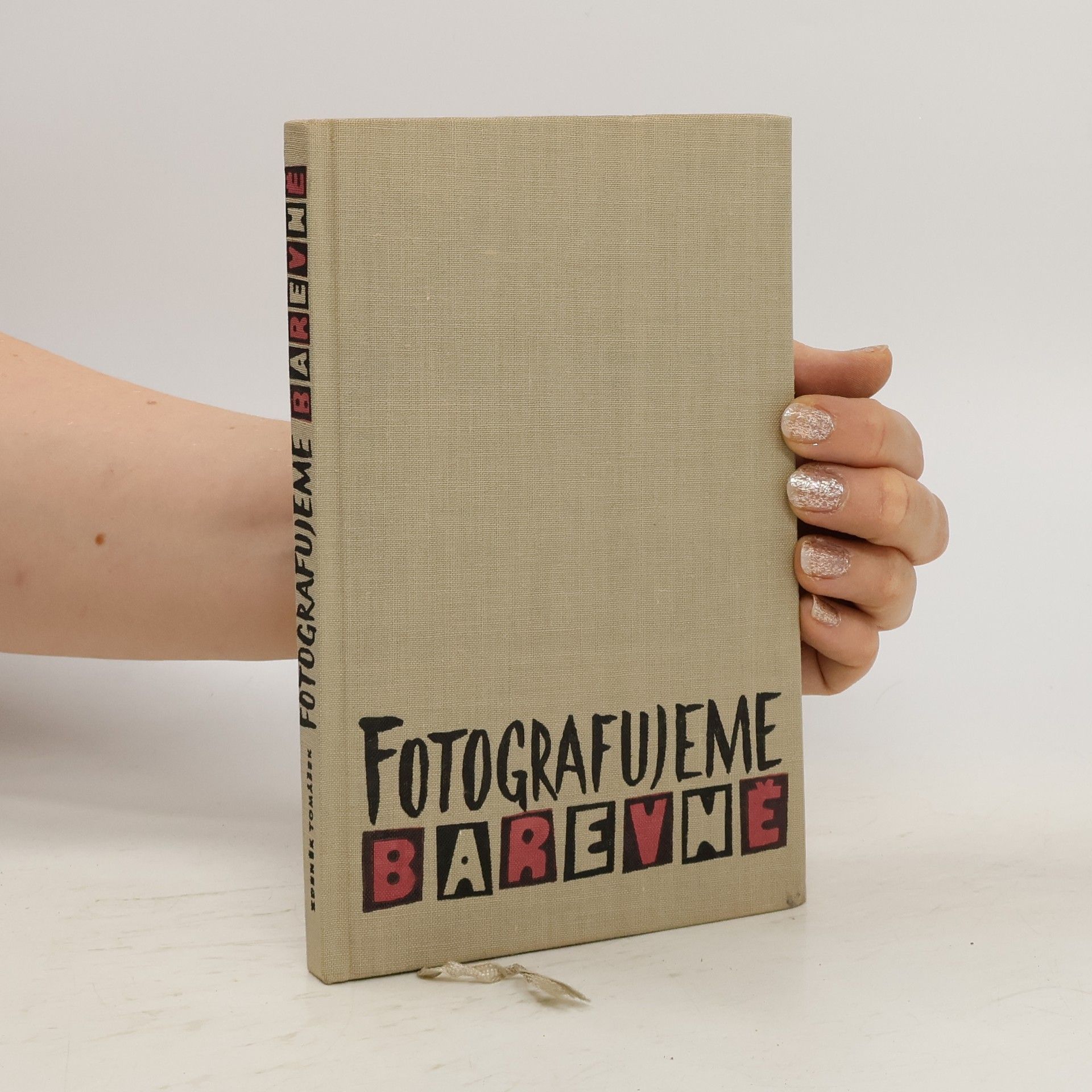 Zdeněk Tomášek Fotografujeme barevně