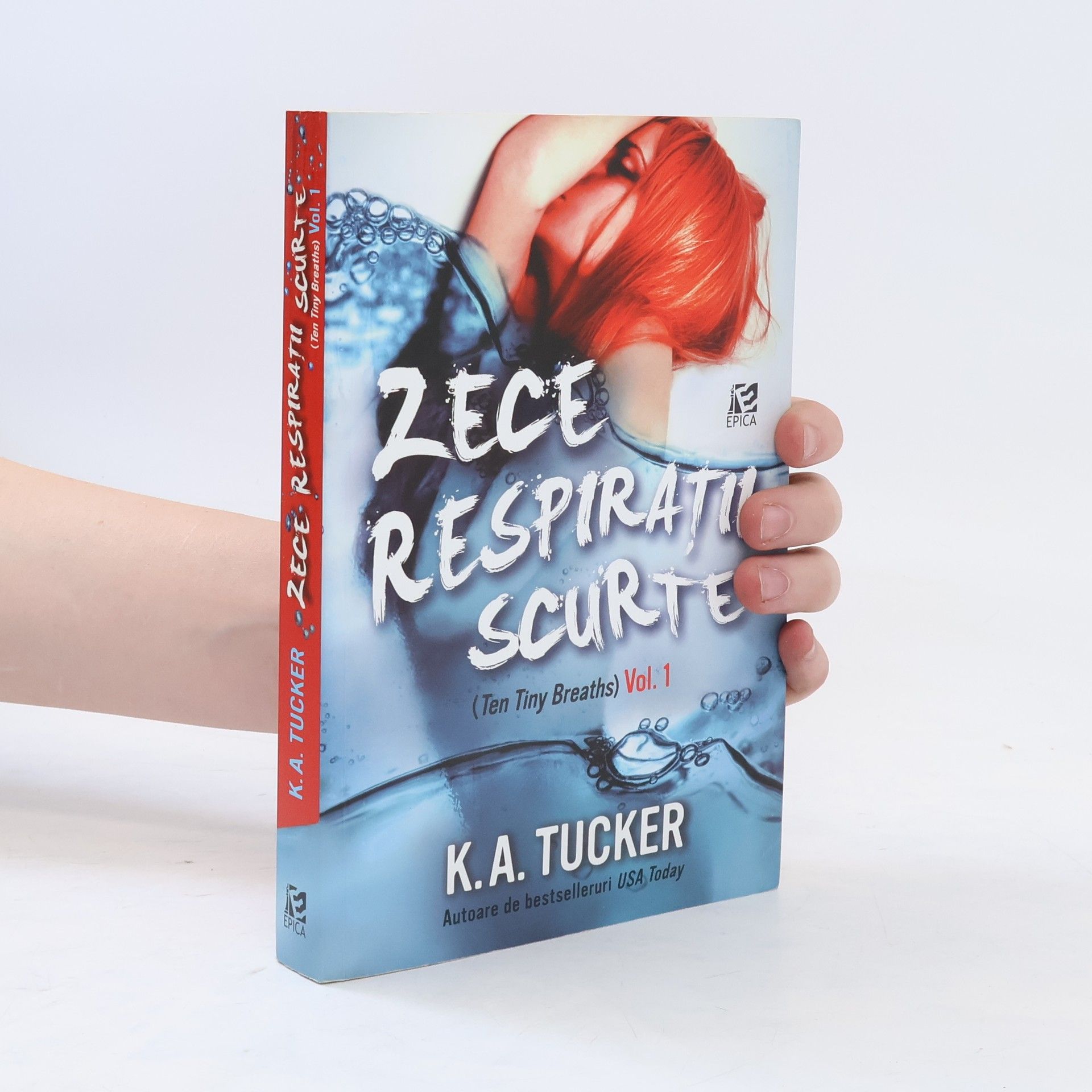 K.A. Tucker Zece respiraţii scurte