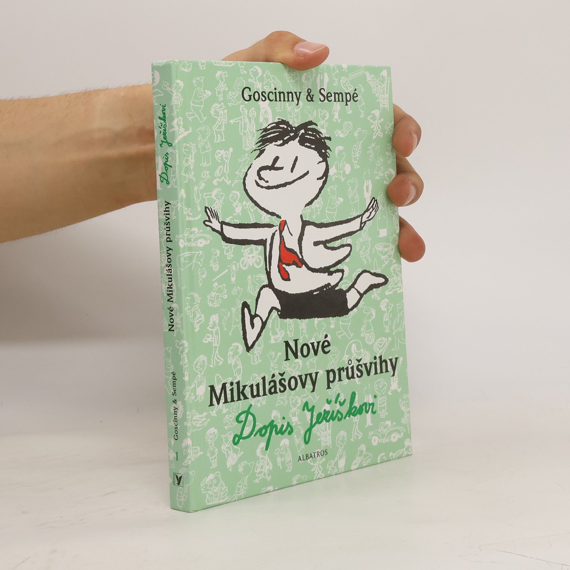 René Goscinny Nové Mikulášovy průšvihy. Dopis Ježíškovi