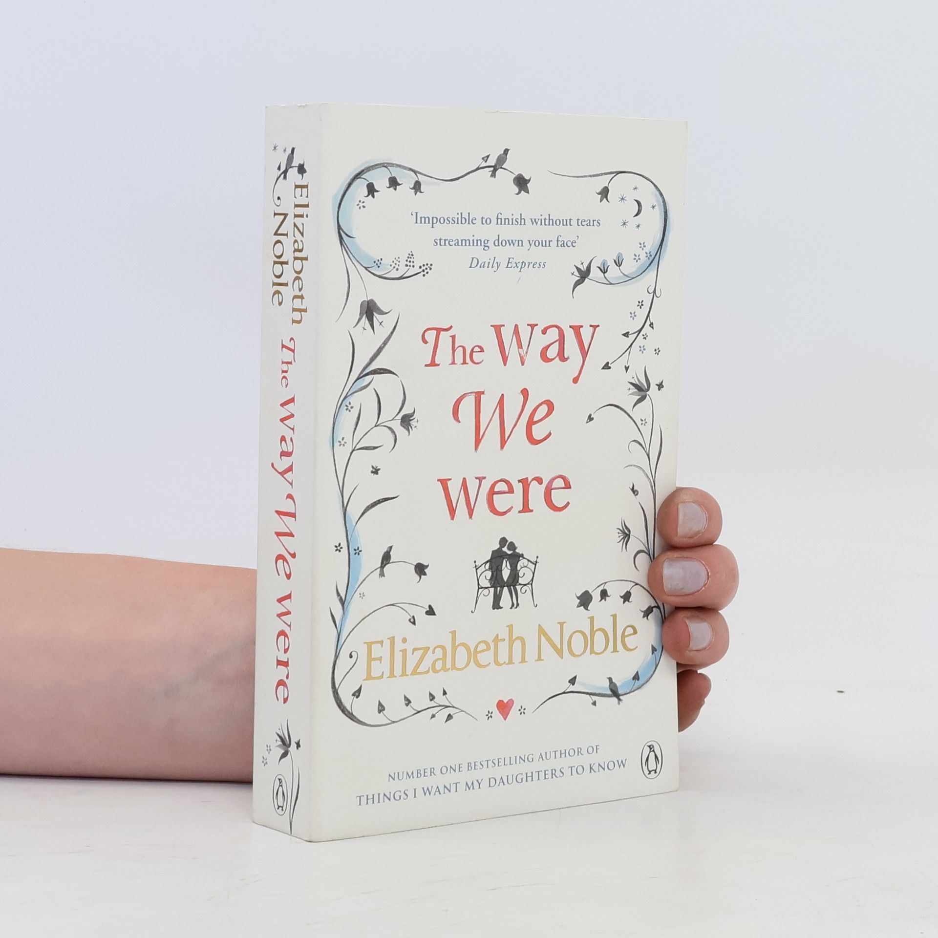 Elizabeth Elizabeth M. Noble The Way We Were