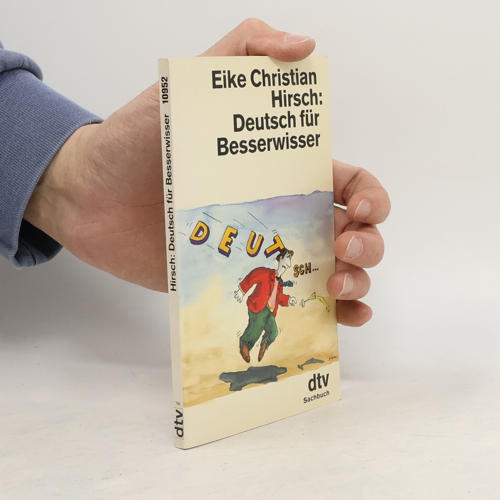Eike Christian Hirsch Deutsch für Besserwisser