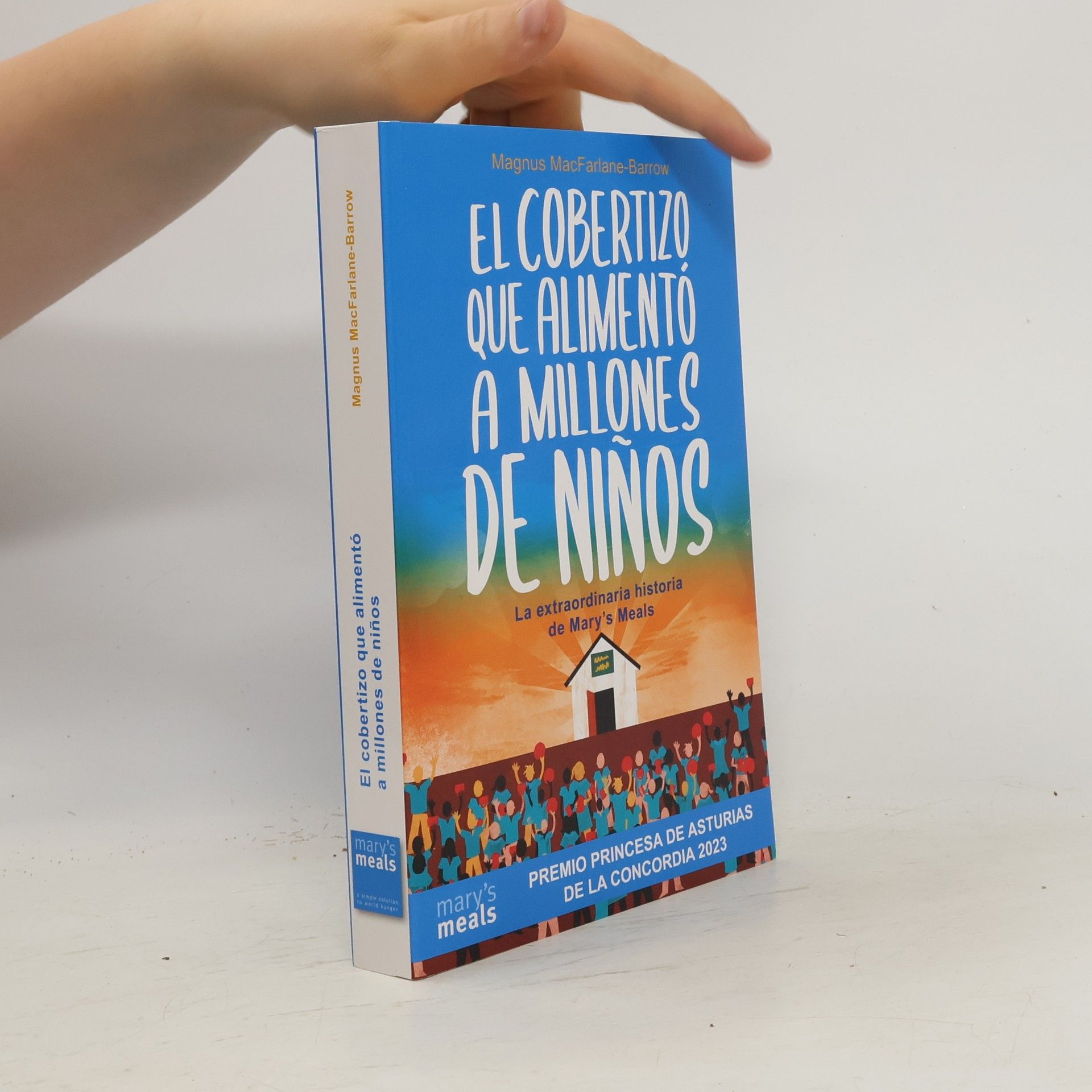 Magnus MacFarlane-Barrow El cobertizo que alimentó a millones de niños