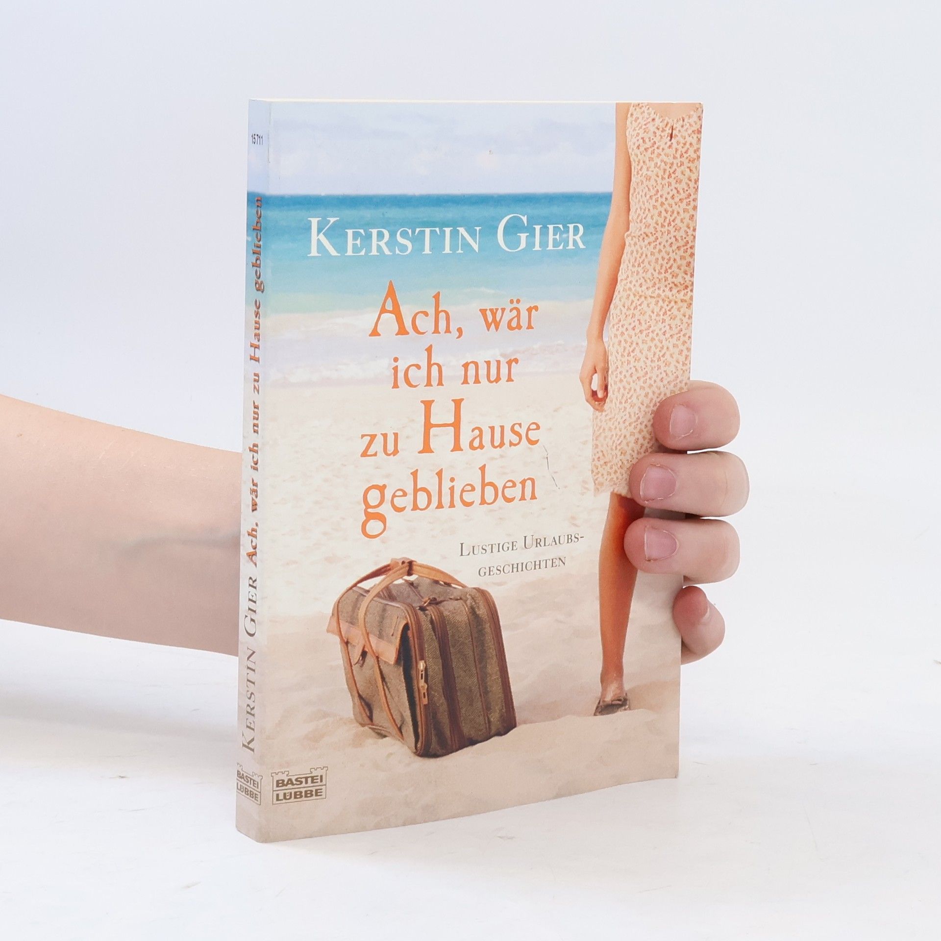 Kerstin Gier Ach, wär ich nur zu Hause geblieben