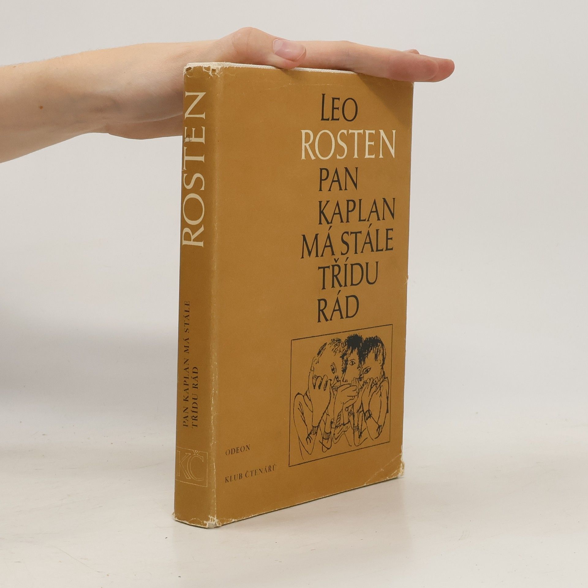 Leo Rosten Pan Kaplan má stále třídu rád
