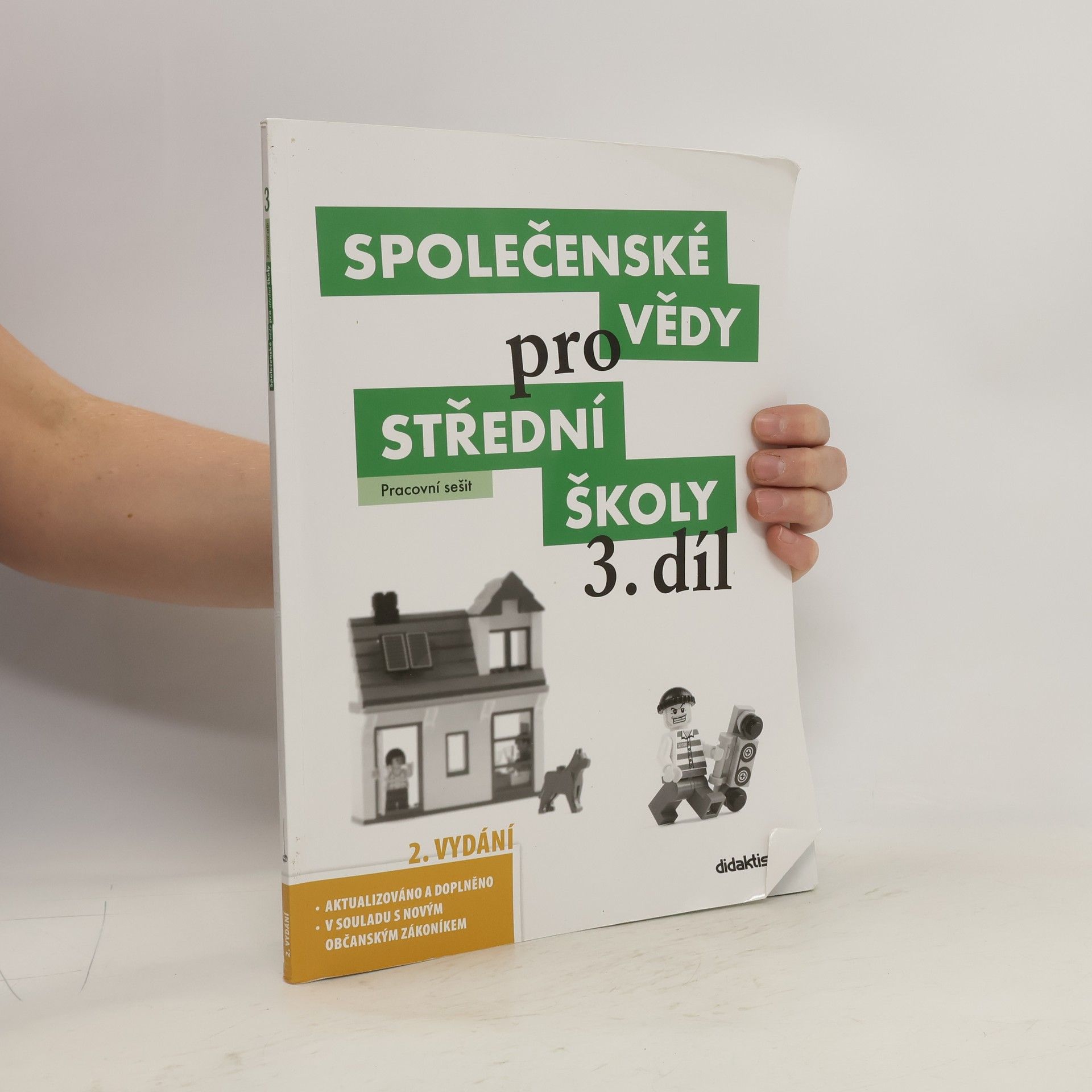Lenka Dobešová Společenské vědy pro střední školy. 3. díl, Pracovní sešit