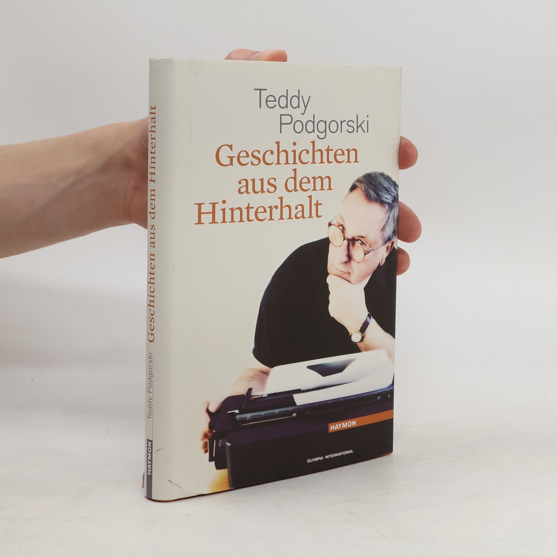 Teddy Podgorski Geschichten aus dem Hinterhalt
