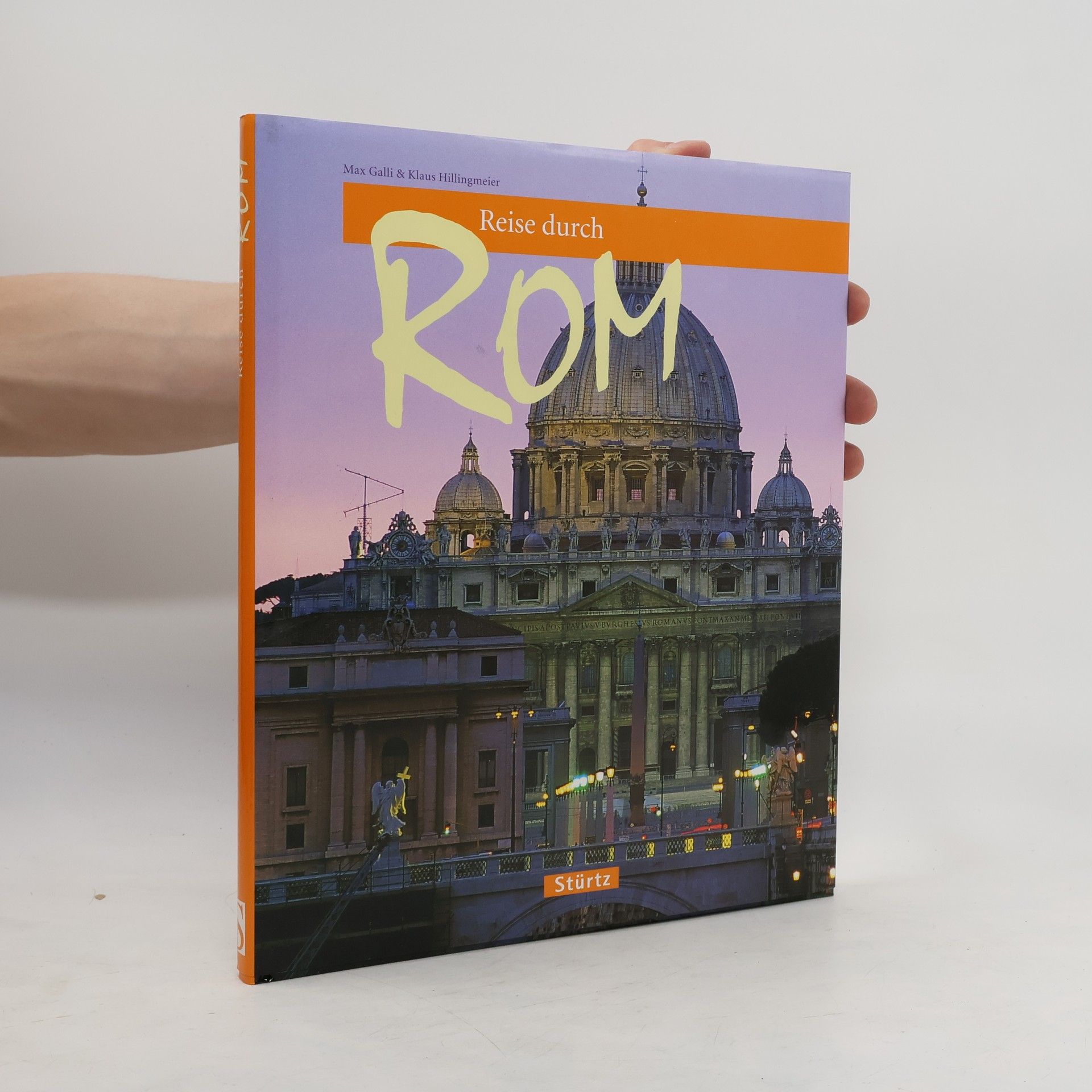 Max Galli Reise durch Rom
