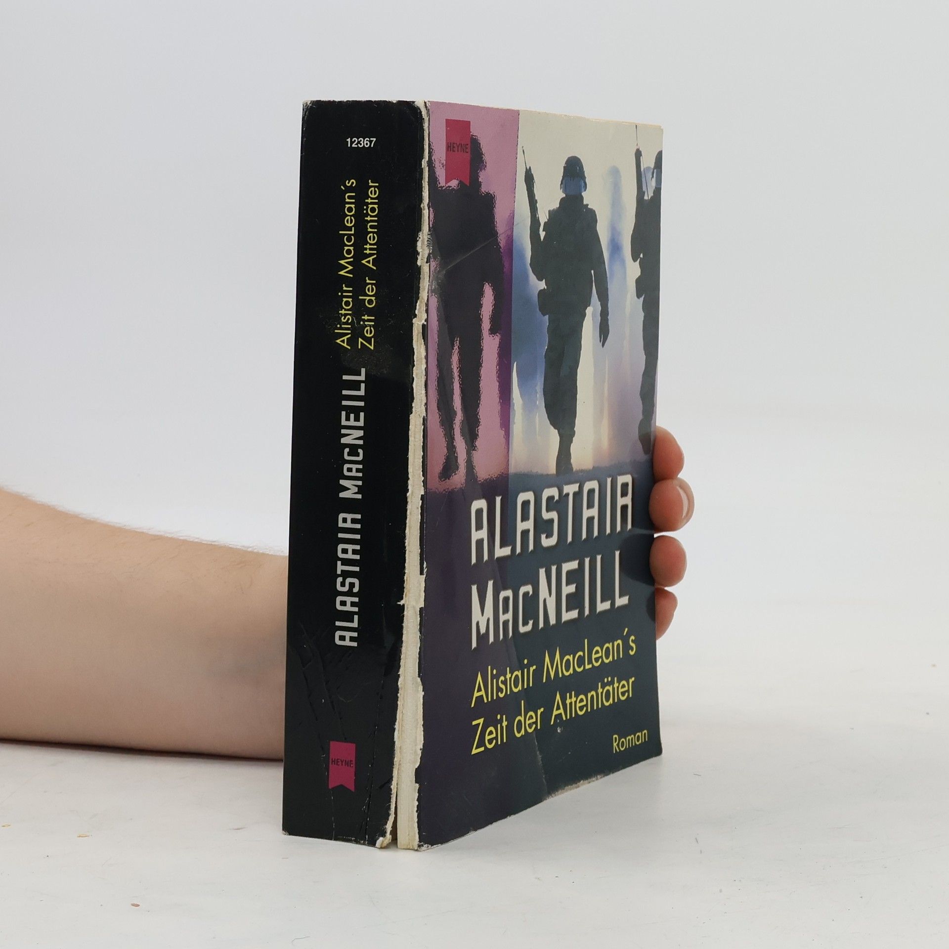 Alistair MacLean Alistair MacLean's Zeit der Attentäter. Roman. Aus d. Engl. v. Diethard H. Klein