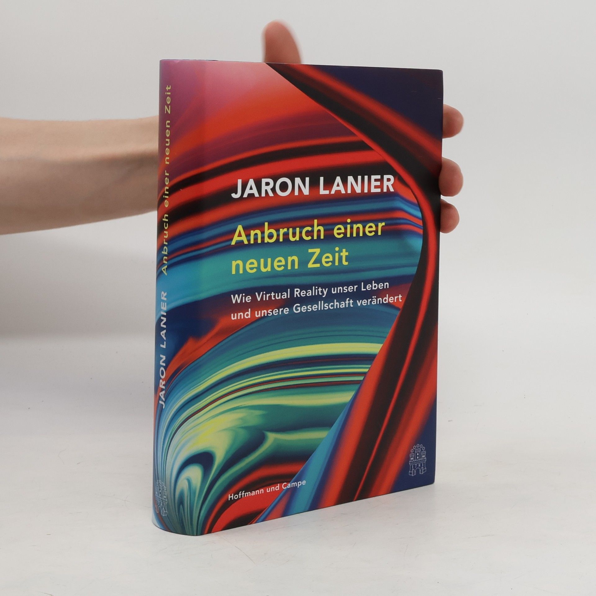 Jaron Lanier Anbruch einer neuen Zeit