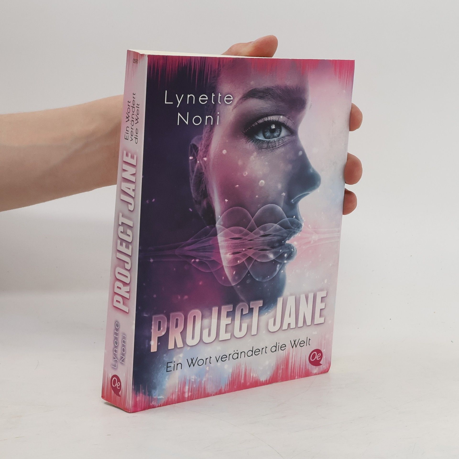 Lynette Noni Project Jane - ein Wort verändert die Welt