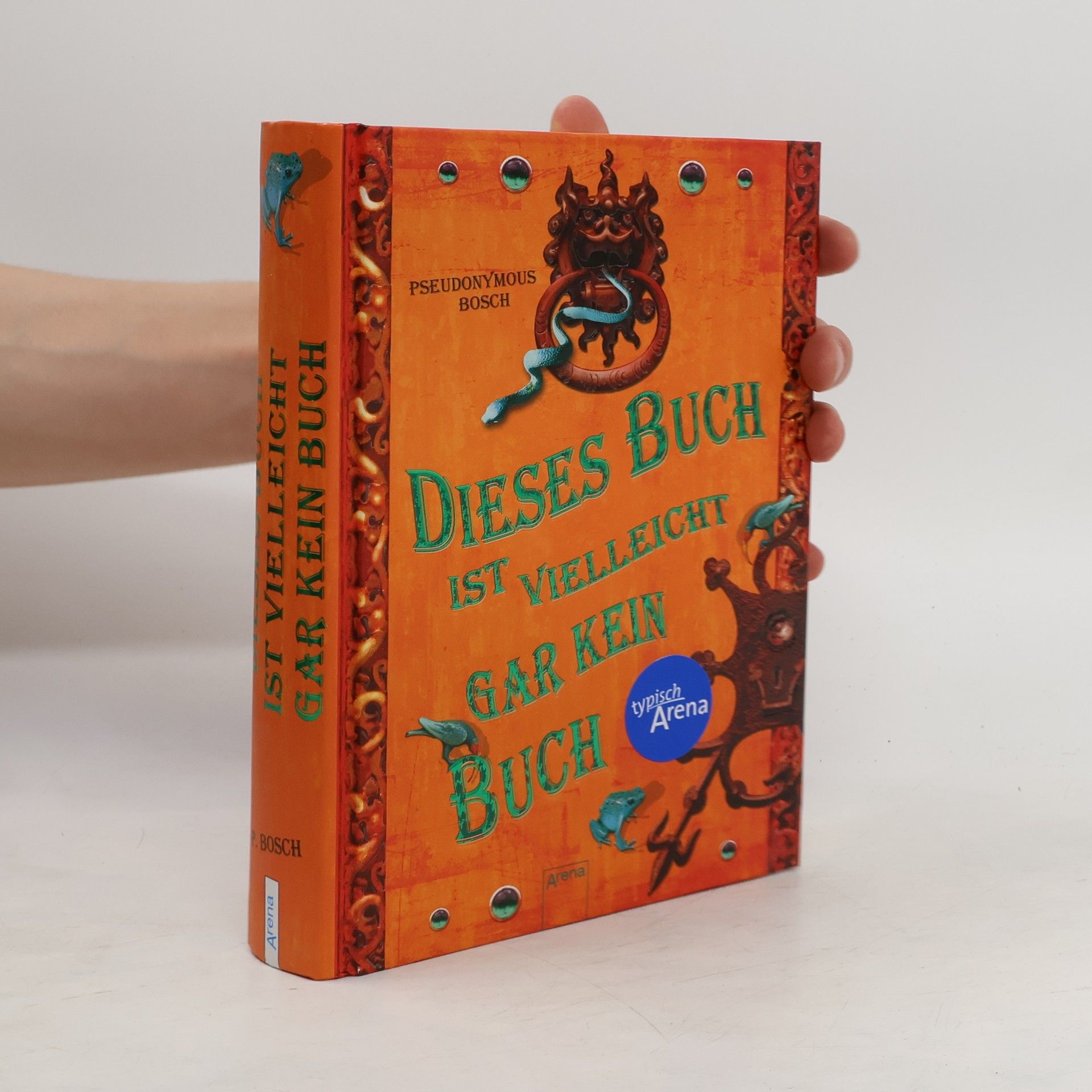 Pseudonymous Bosch Dieses Buch ist vielleicht gar kein Buch