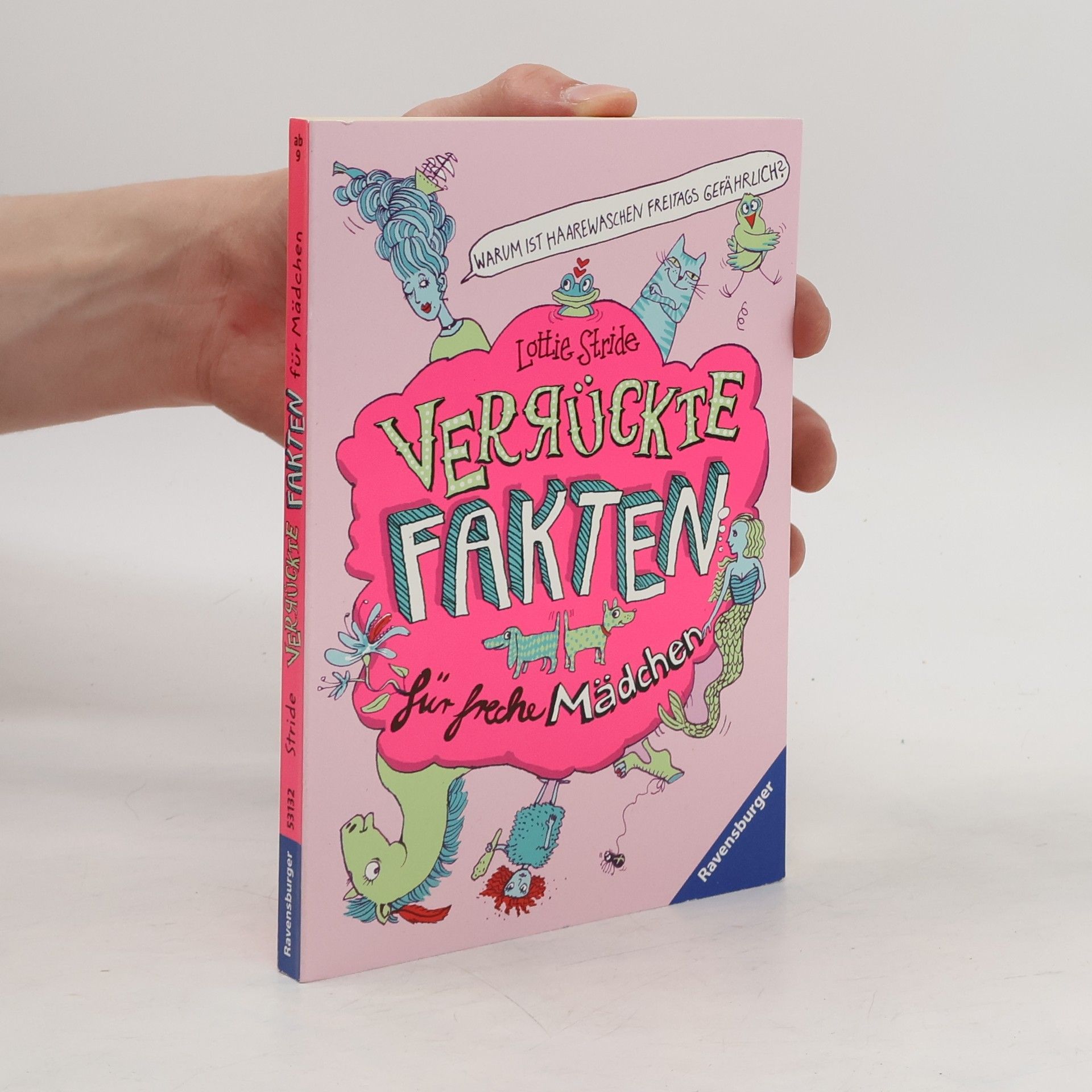 Lottie Stride Verrückte Fakten für freche Mädchen