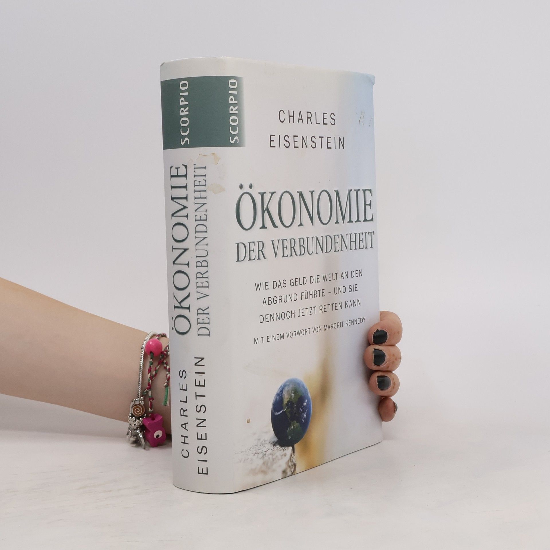 Charles Eisenstein Ökonomie der Verbundenheit