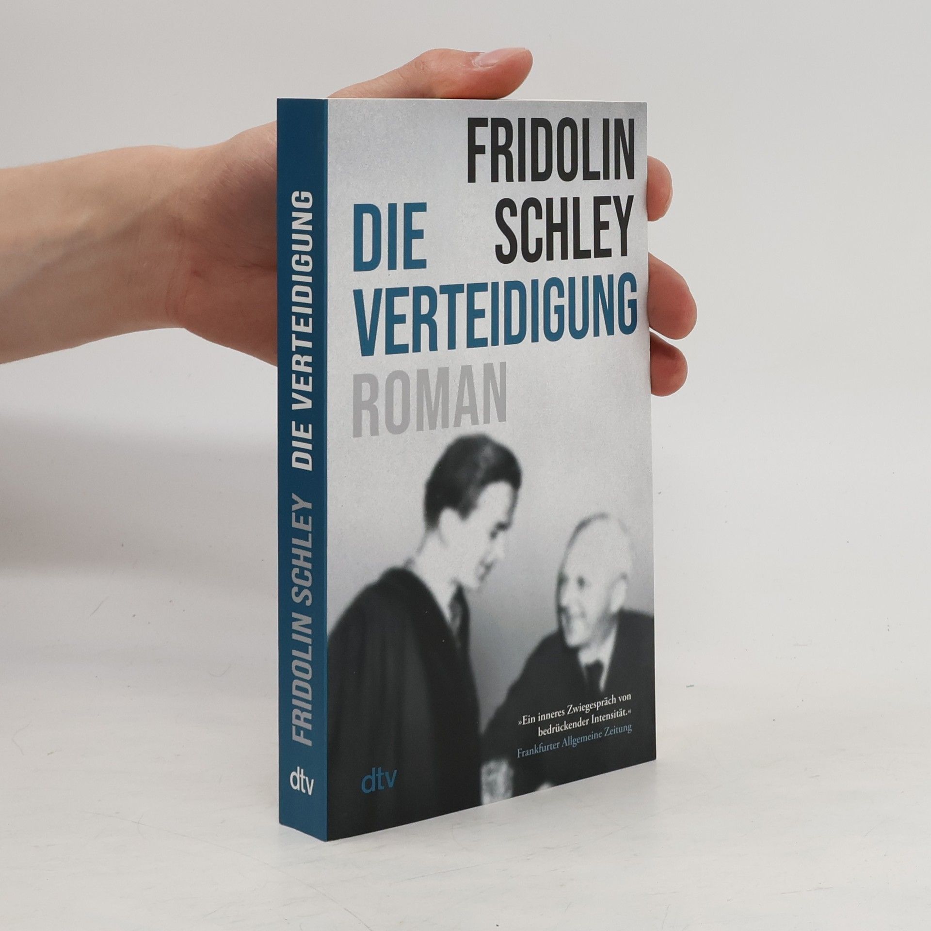 Fridolin Schley Die Verteidigung