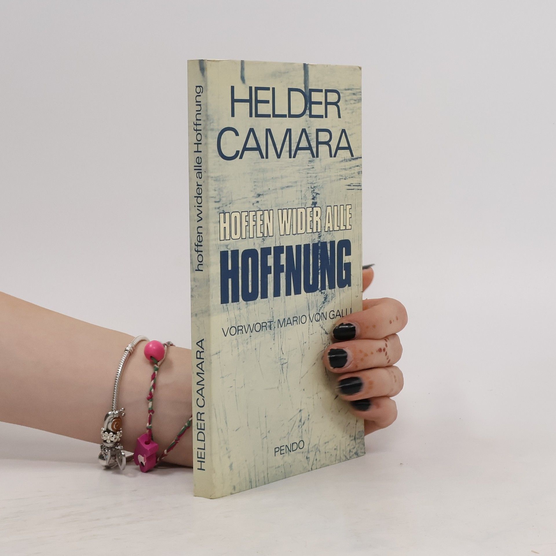 Hélder Câmara Hoffen wider alle Hoffnung