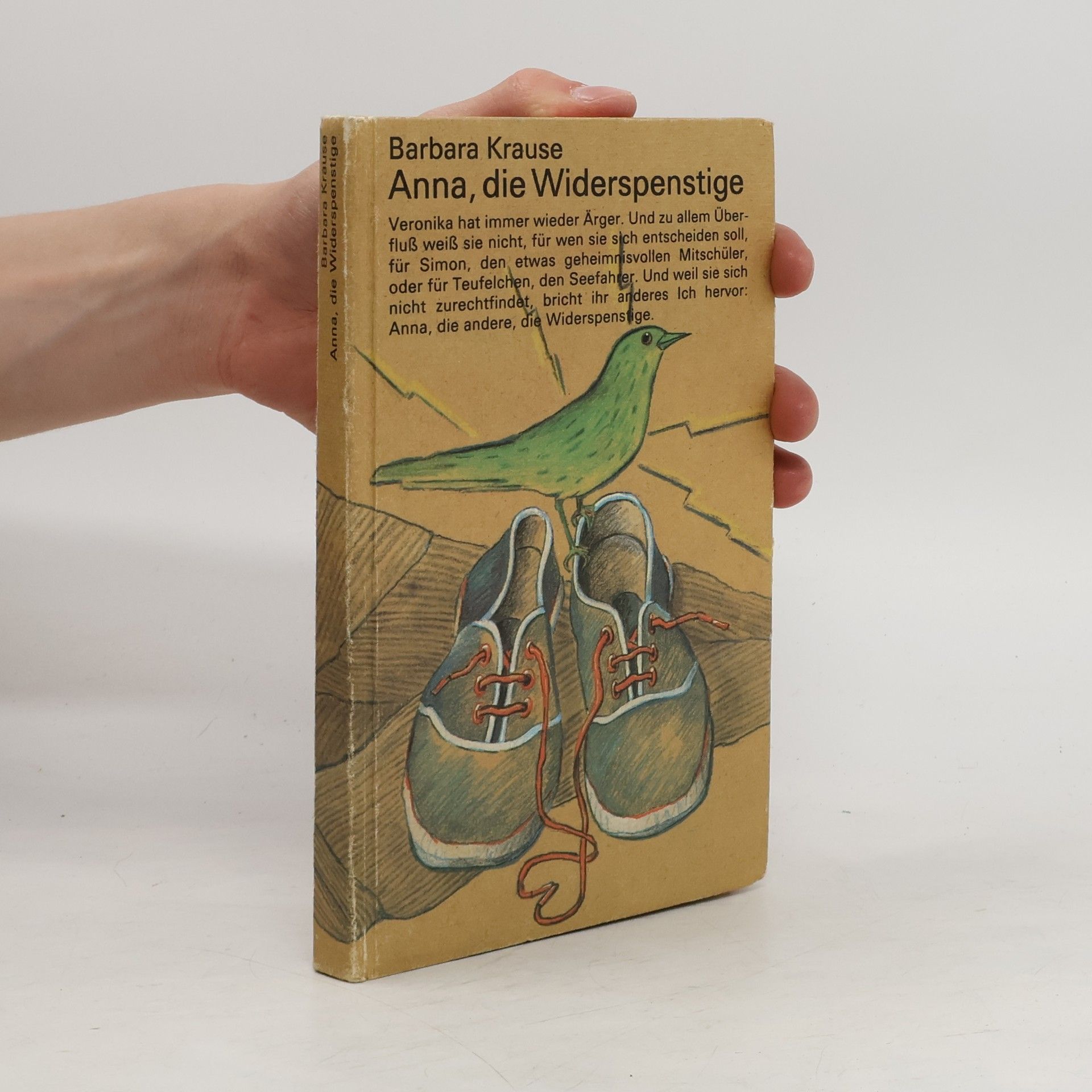 Barbara Krause Anna, die Widerspenstige