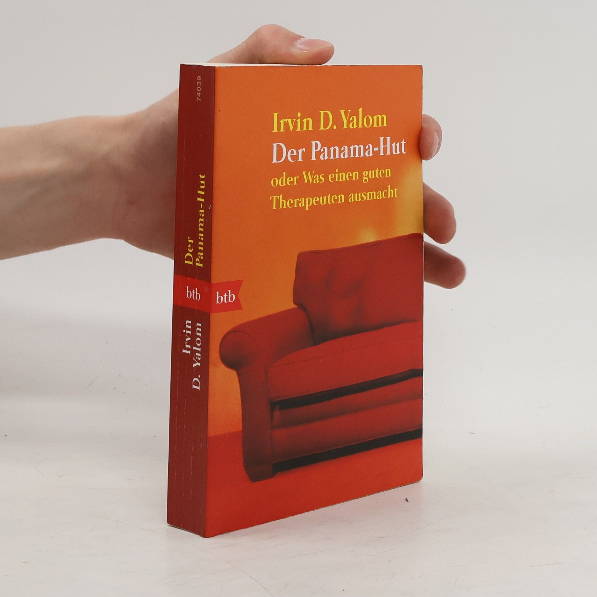 Irvin Yalom Der Panama-Hut oder was einen guten Therapeuten ausmacht