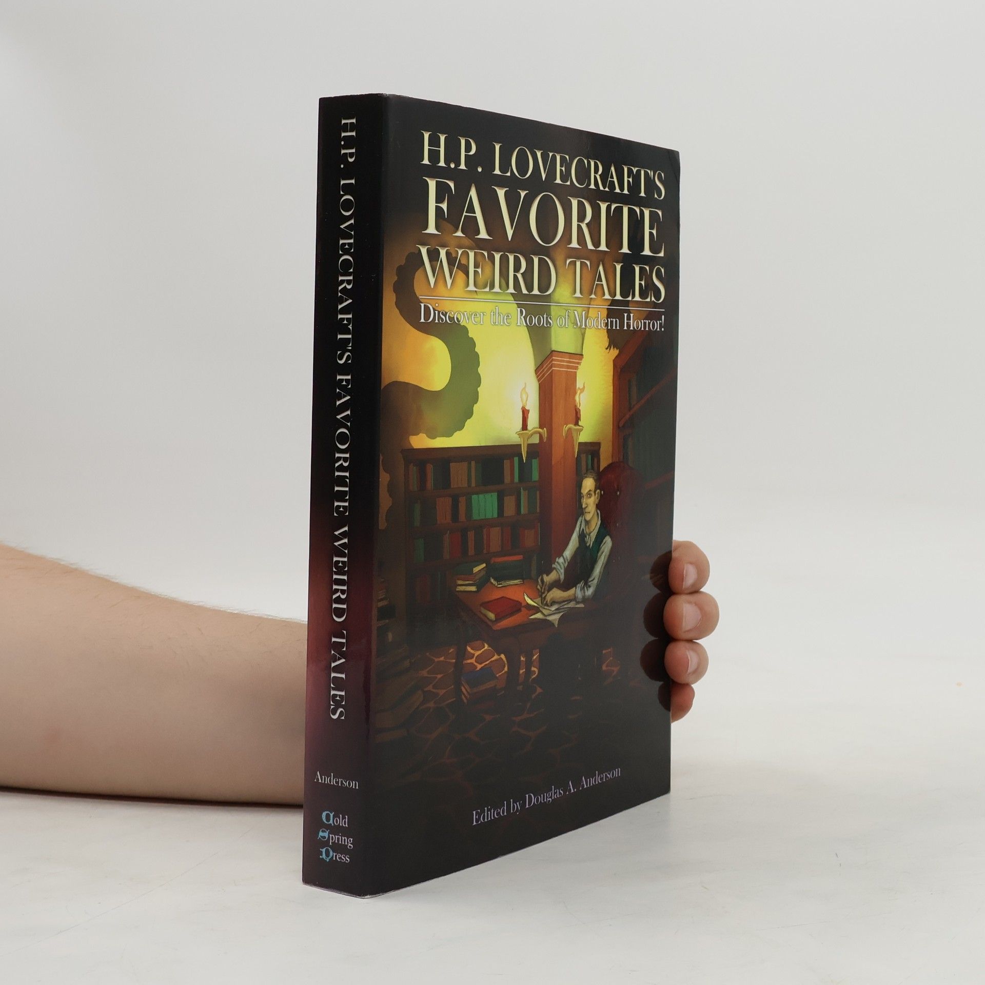 Douglas A. Anderson H.P. Lovecraft's Favorite Weird Tales