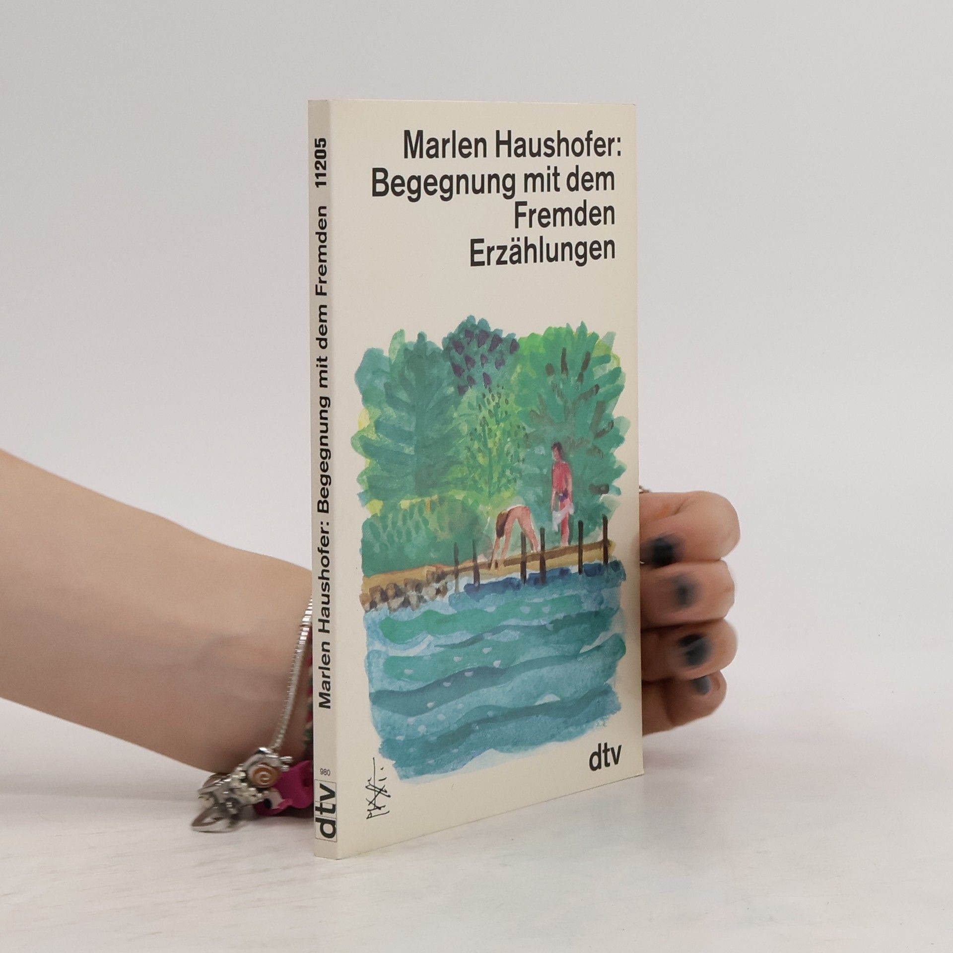 Marlen Haushofer Begegnung mit dem Fremden: Erzählungen