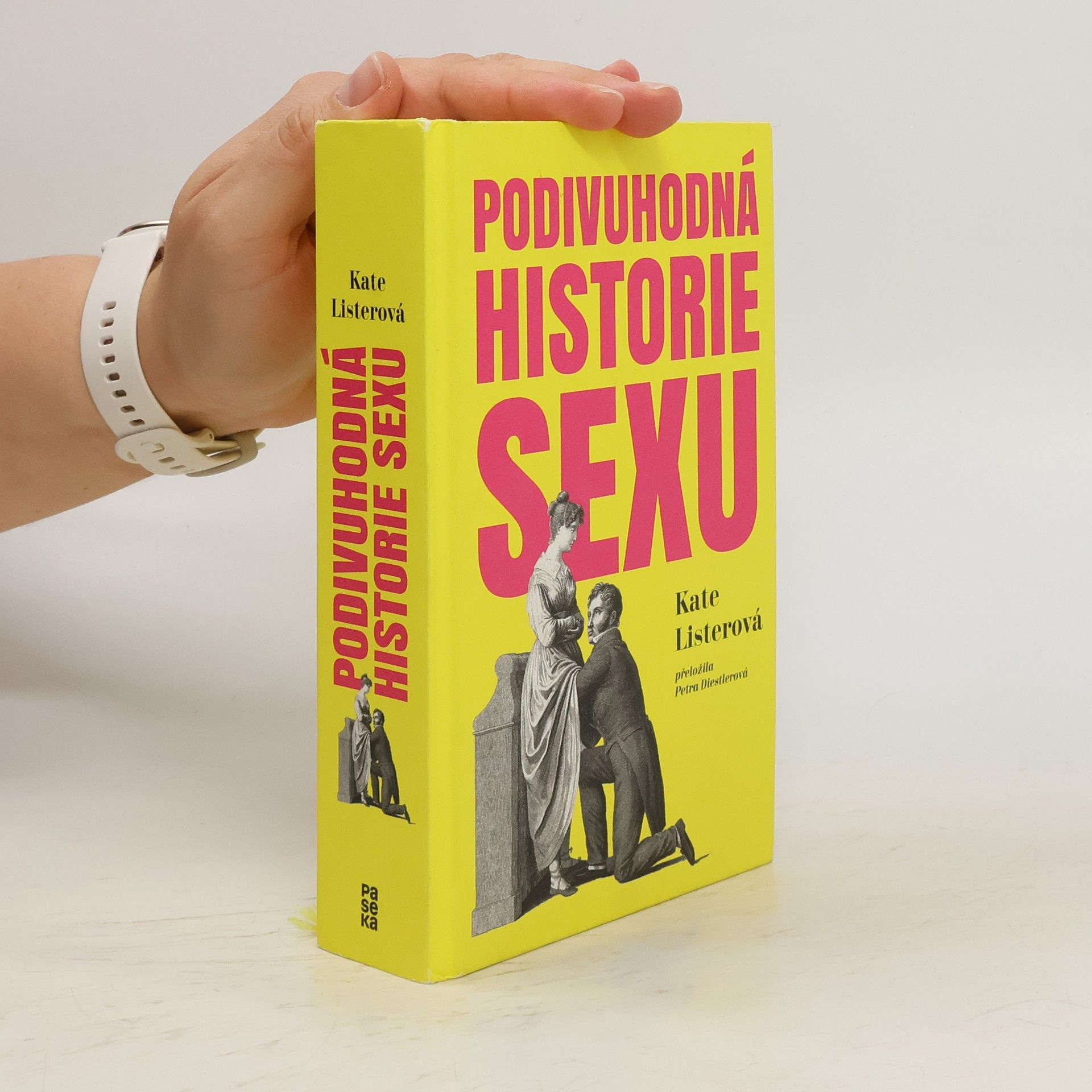 Kate Lister Podivuhodná historie sexu
