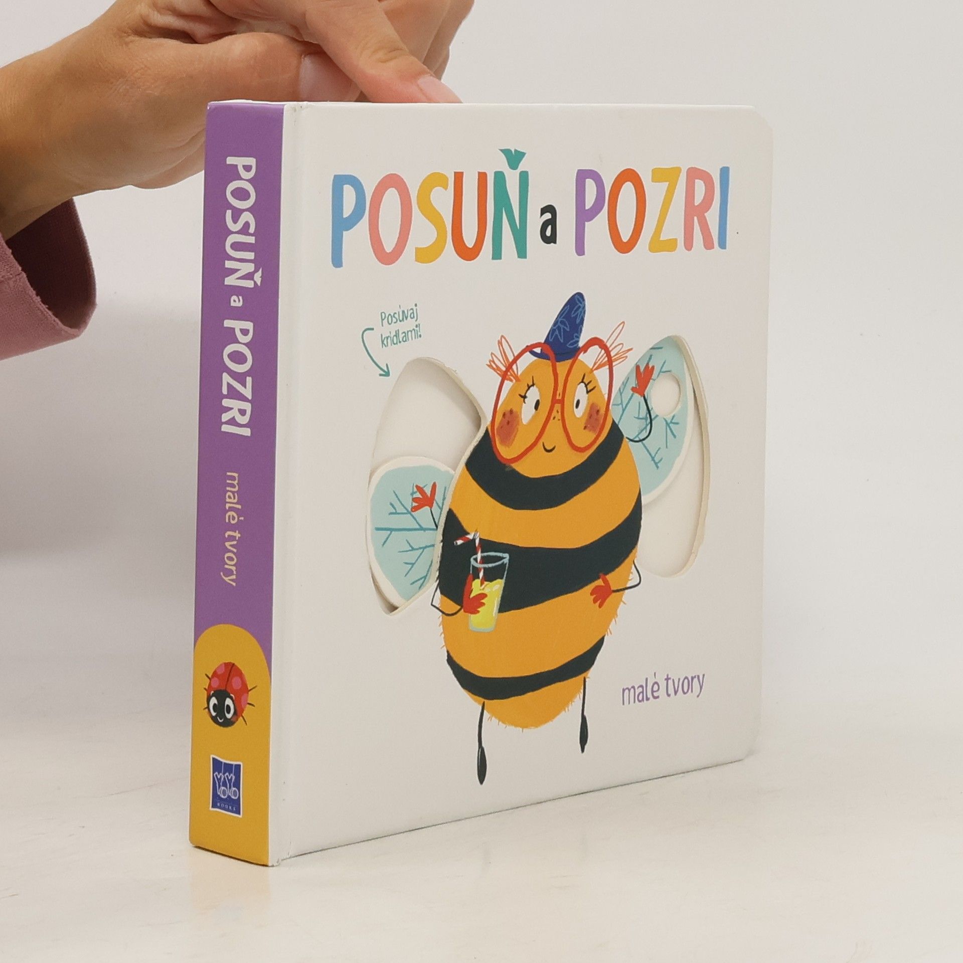 Jo Dupre bvba Posuň a pozri Malé tvory