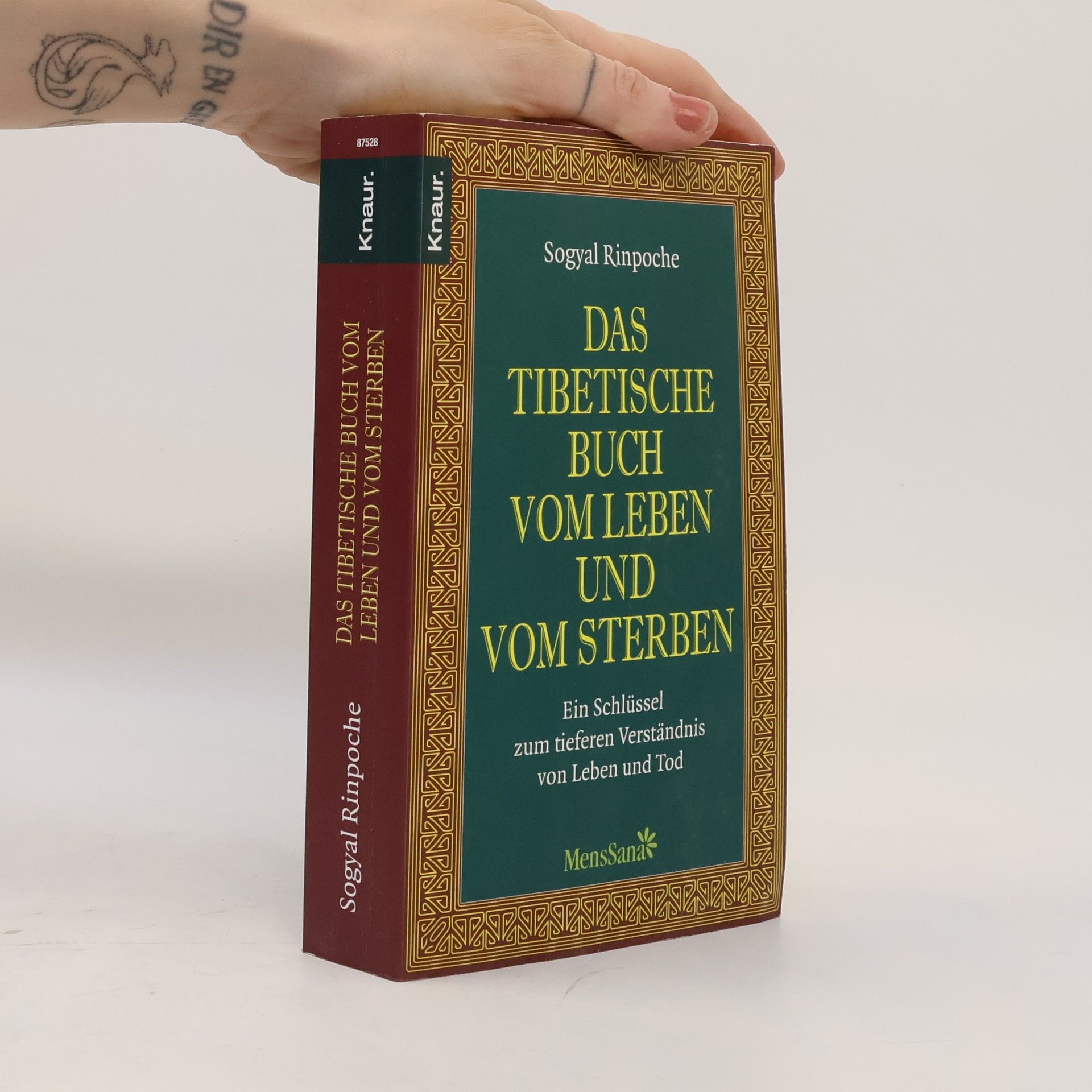 Sogyal Rinpoche Das tibetische Buch vom Leben und vom Sterben