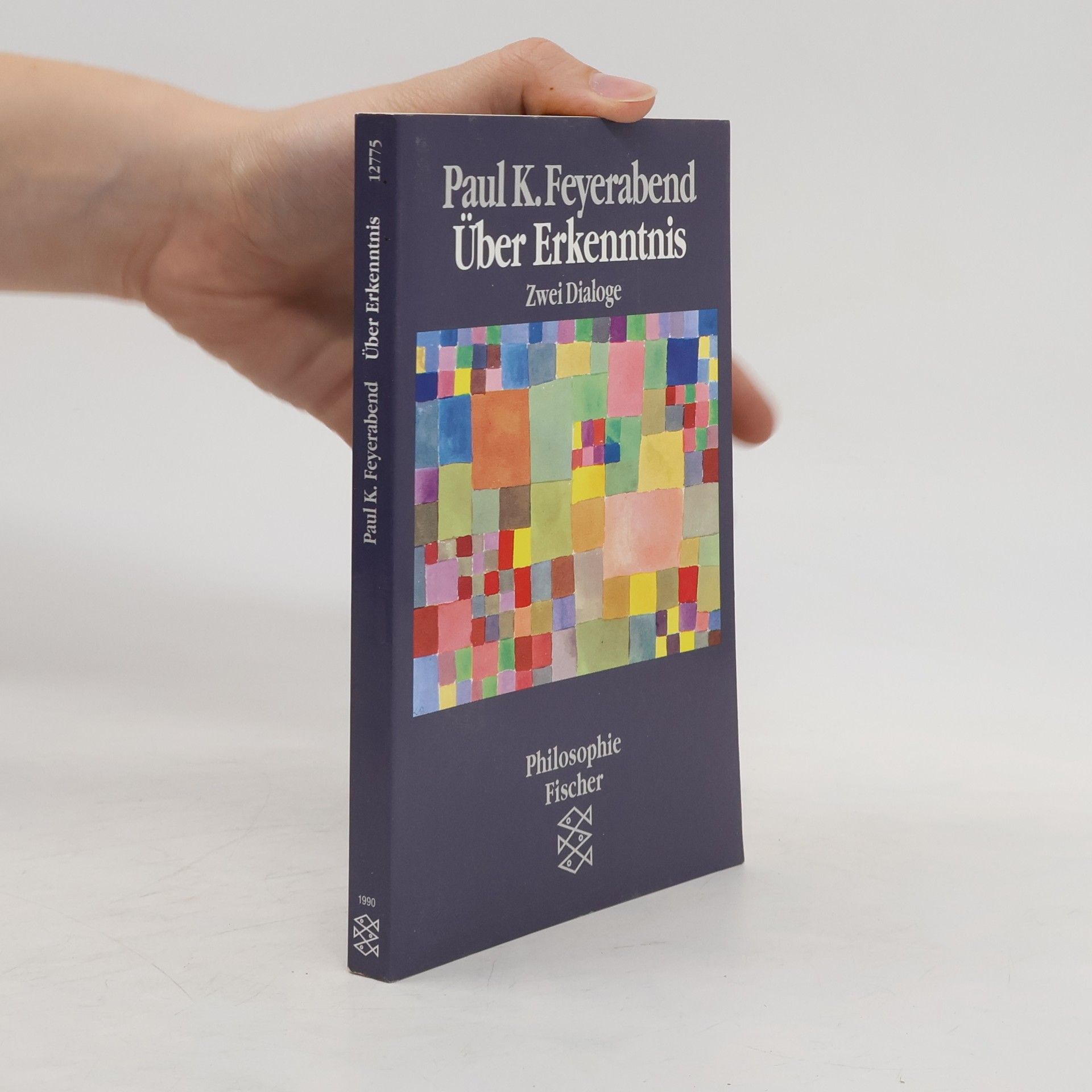 Paul Feyerabend Über Erkenntnis