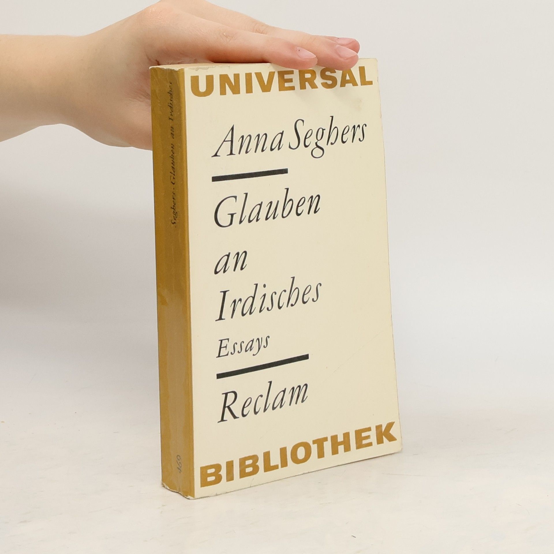 Anna Seghers Glauben an Irdisches