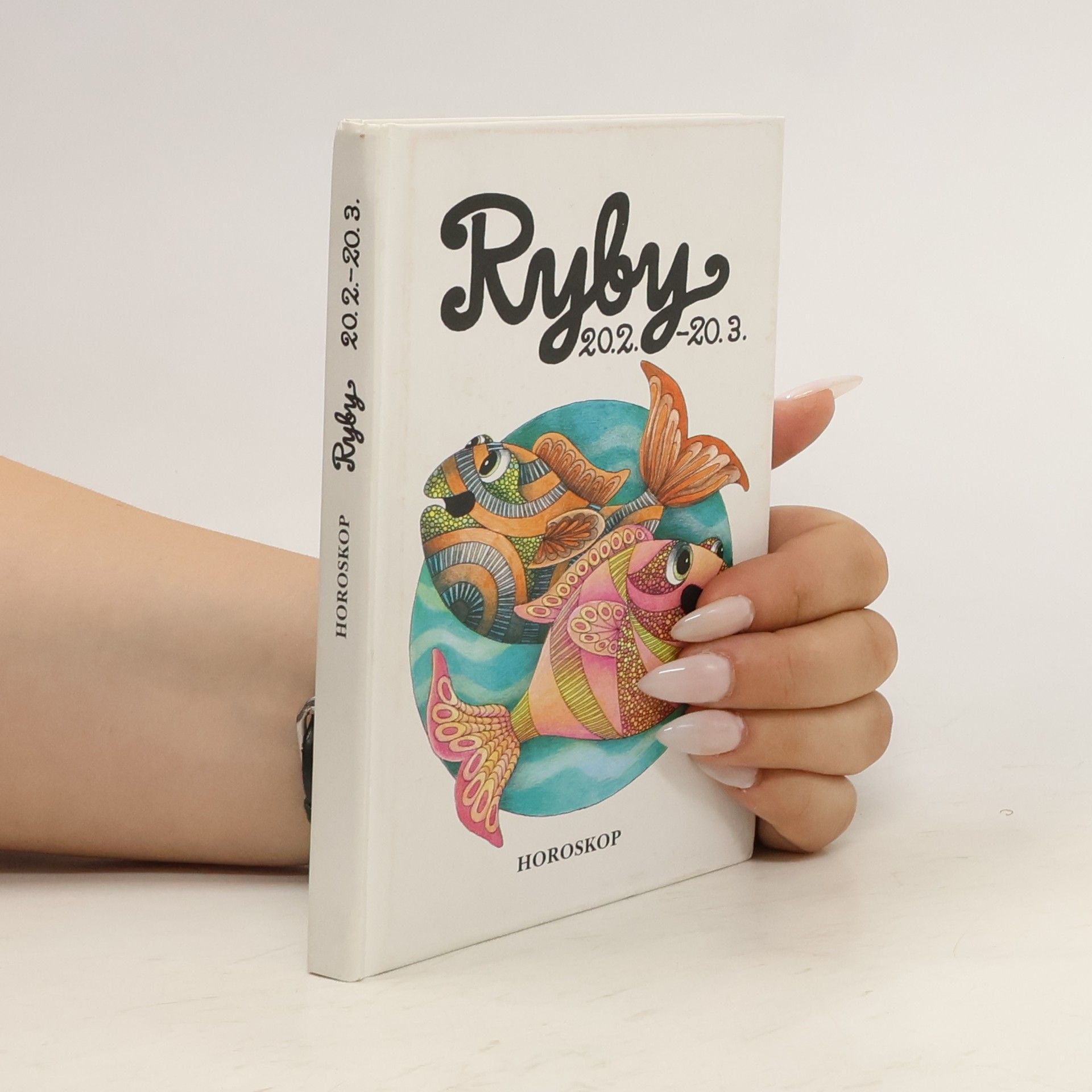 Peter M. Jolin Ryby: Křížem krážem zvěrokruhem