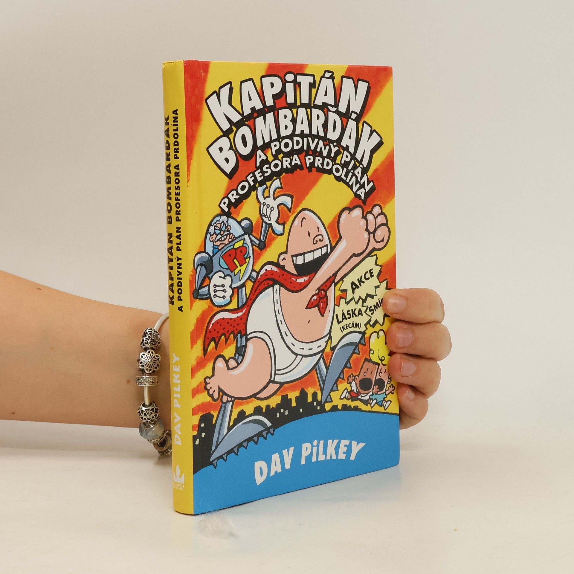 Dav Pilkey Kapitán Bombarďák a podivný plán profesora Prdolína