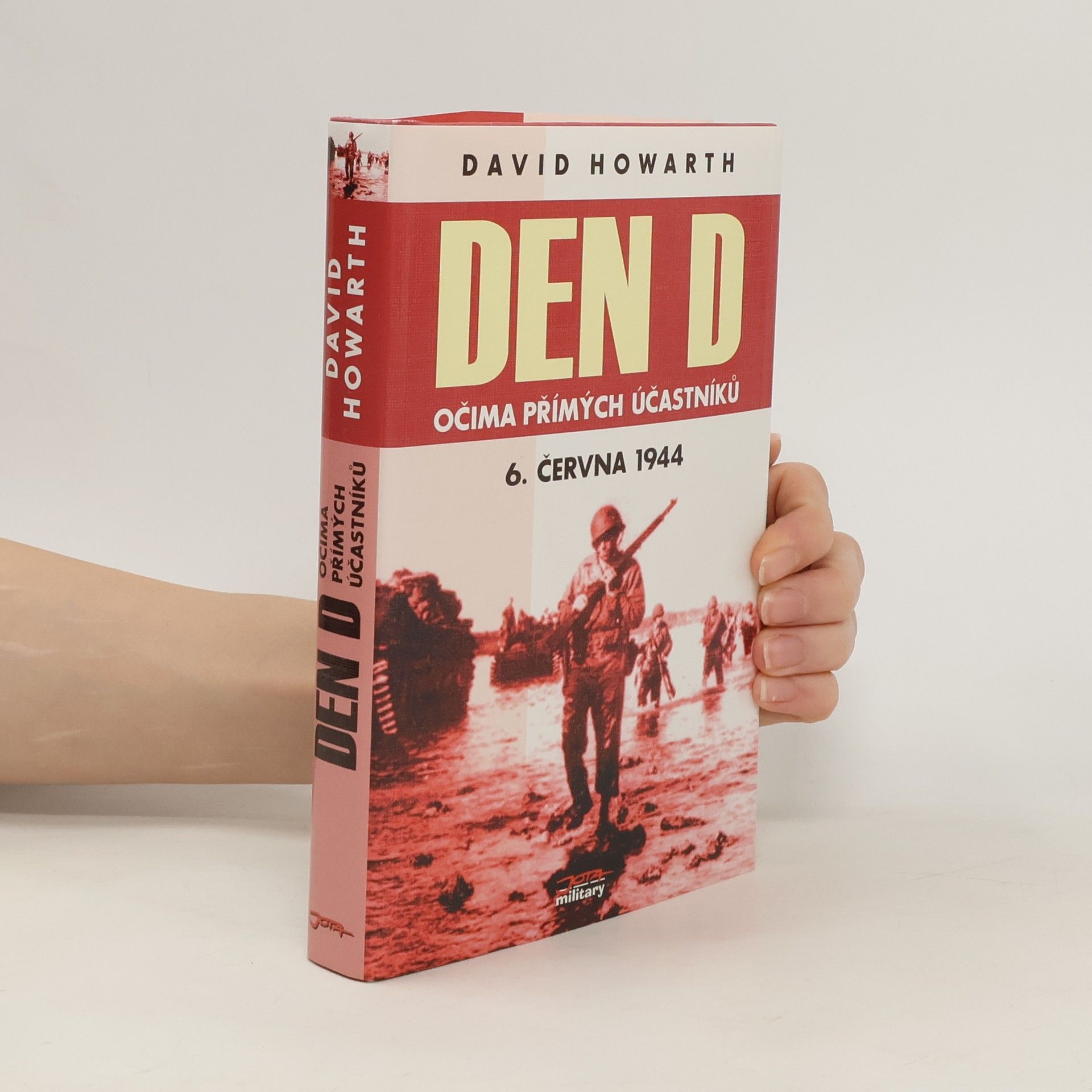 David Armine Howarth Den D očima přímých účastníků