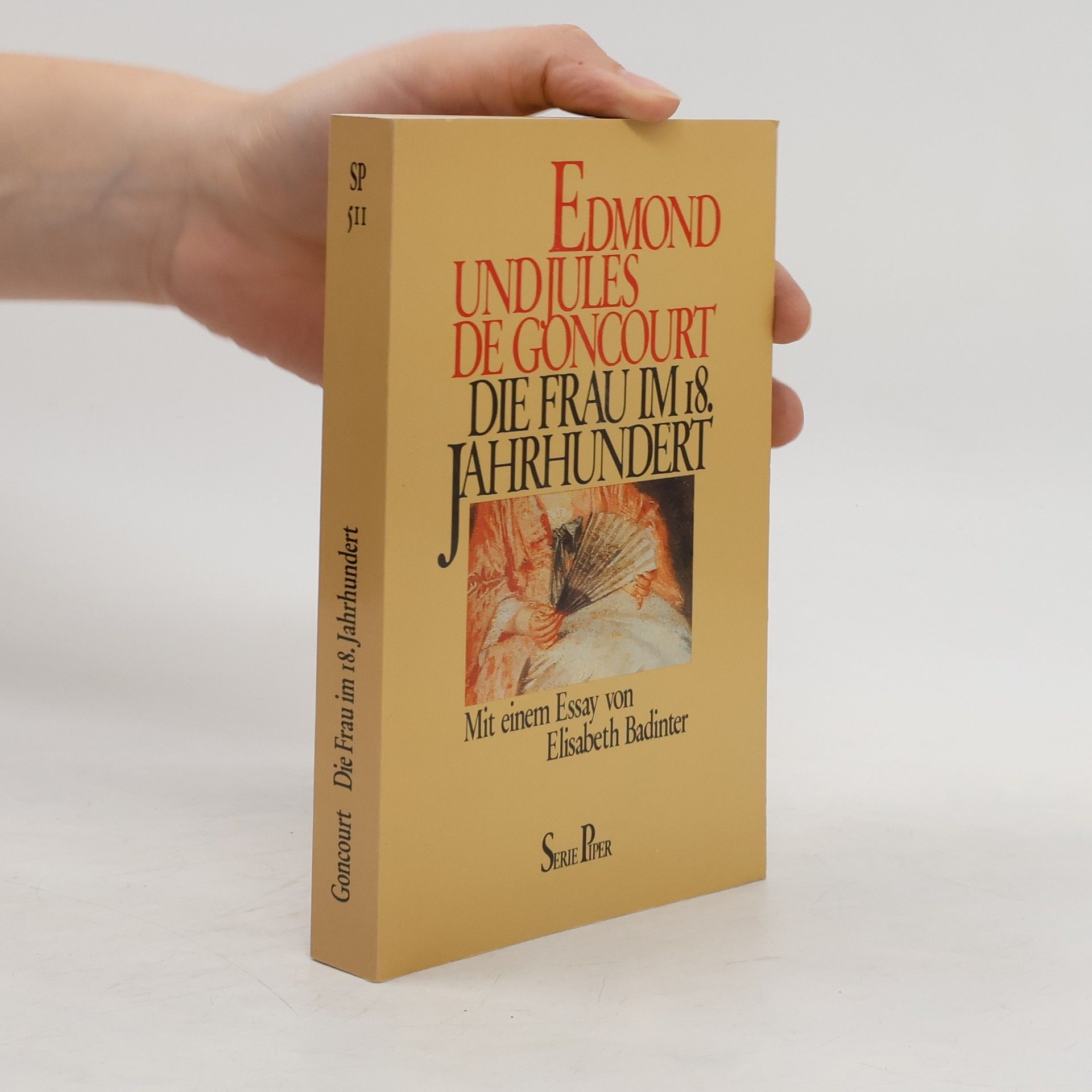 Edmond de Goncourt Die Frau im 18. Jahrhundert