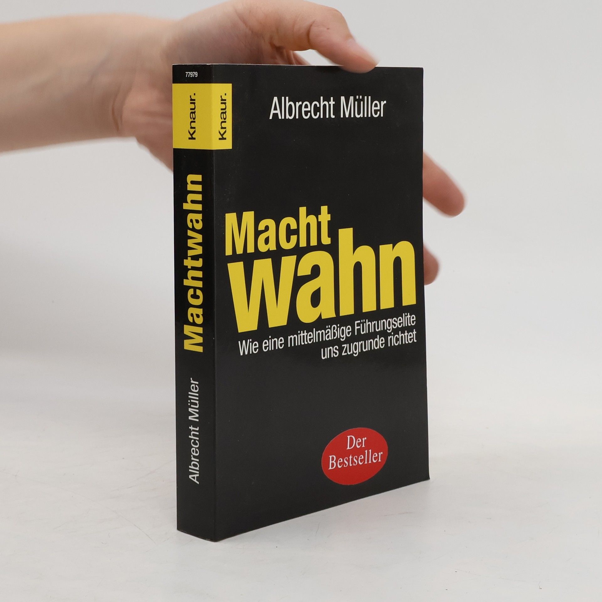 Albrecht Müller  Machtwahn