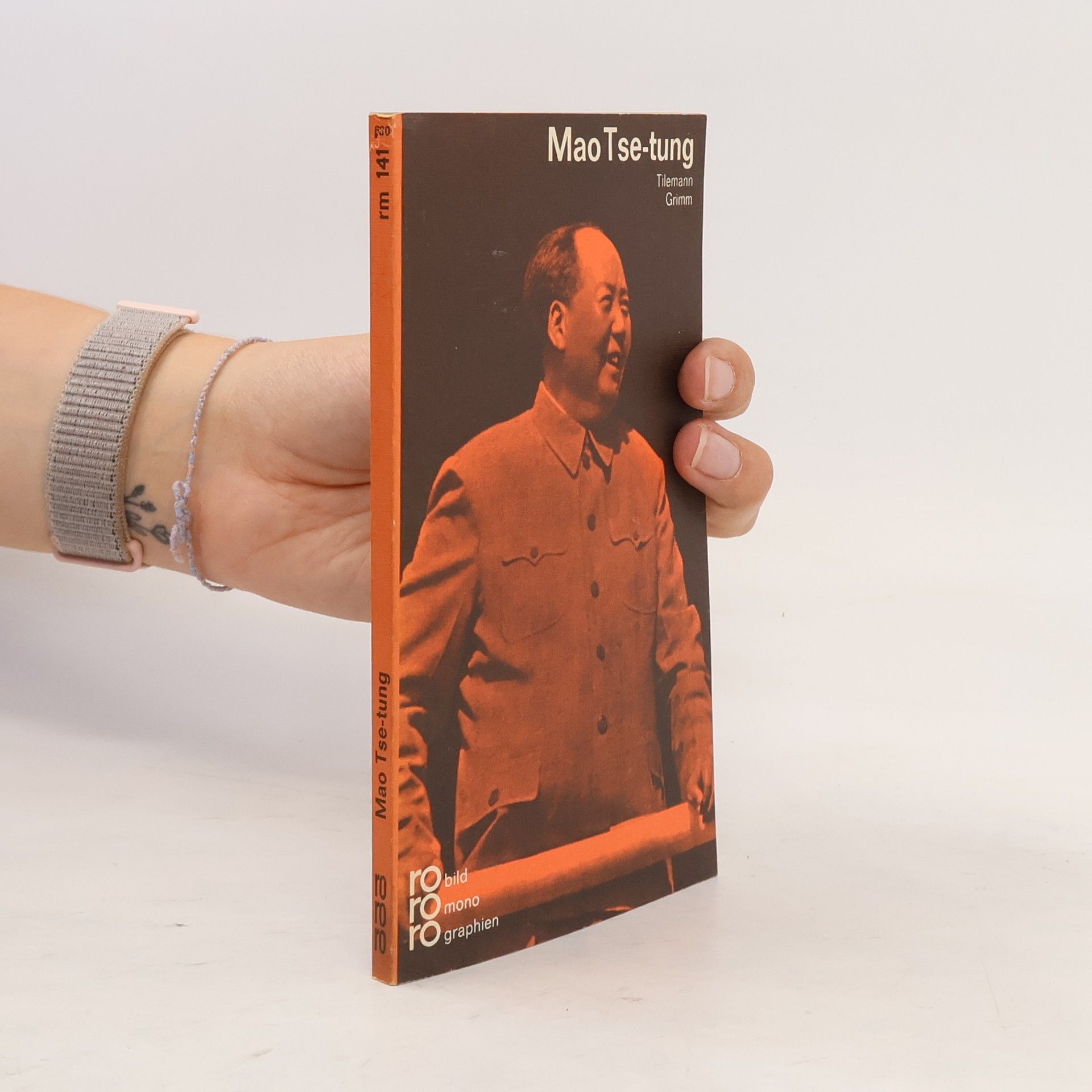 Tilemann Grimm Mao Tse-tung in Selbstzeugnissen und Bilddokumenten