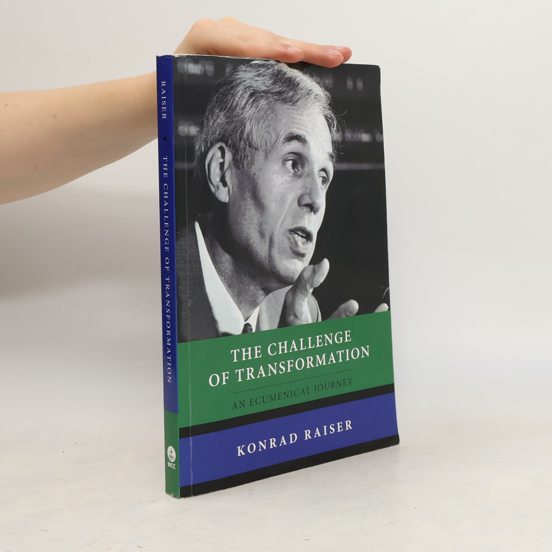 Konrad Raiser The Challenge of Transformation