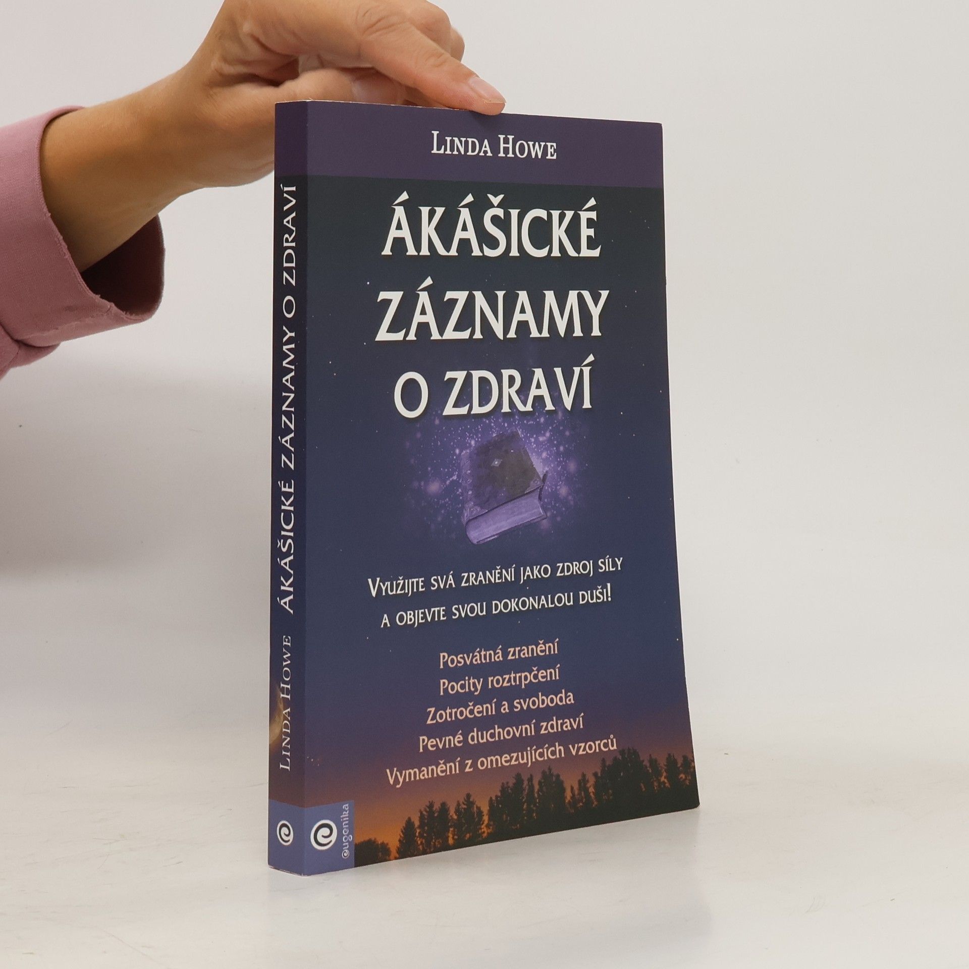 Linda Howe Ákášické záznamy o zdraví