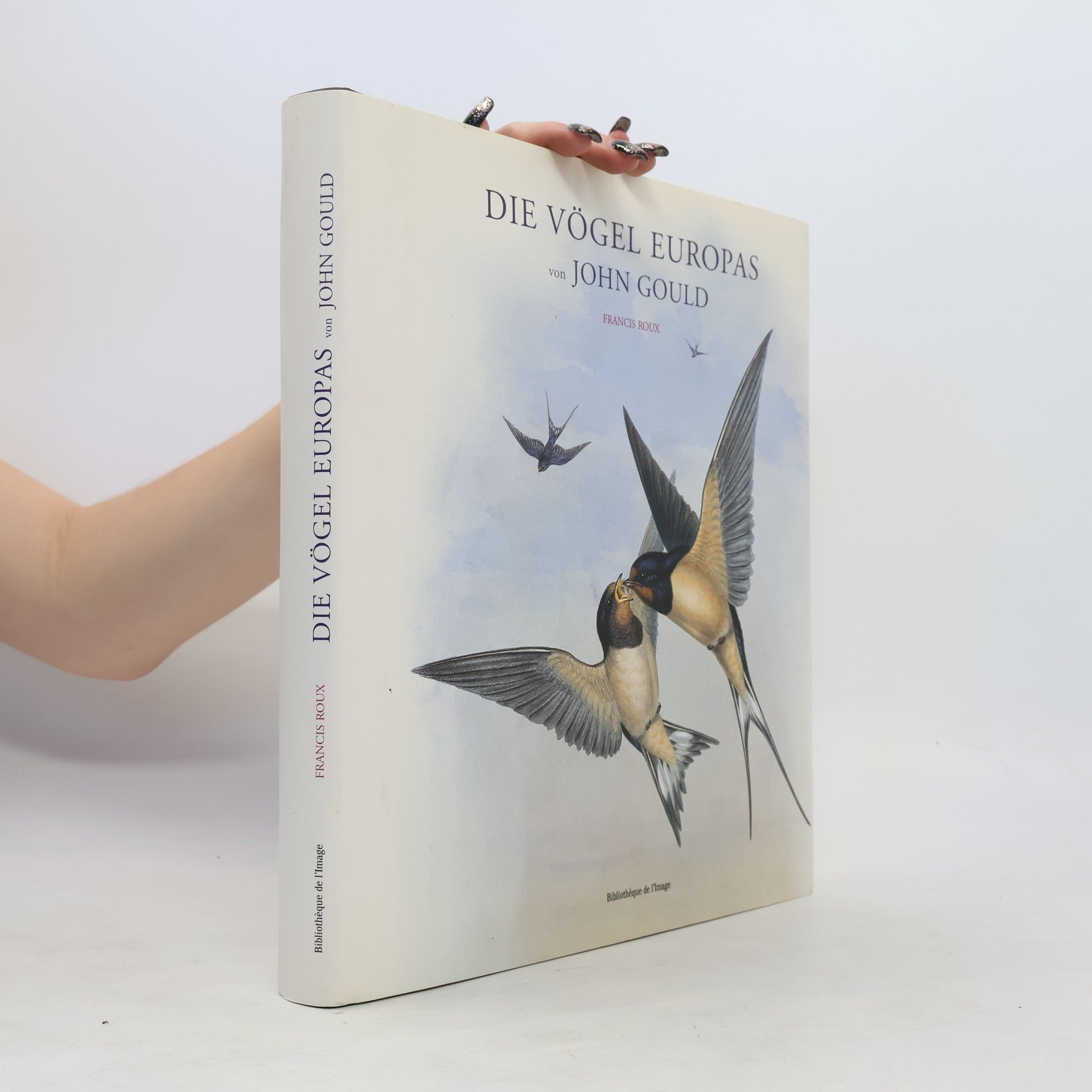 Francis Roux Die Vögel Europas von John Gould