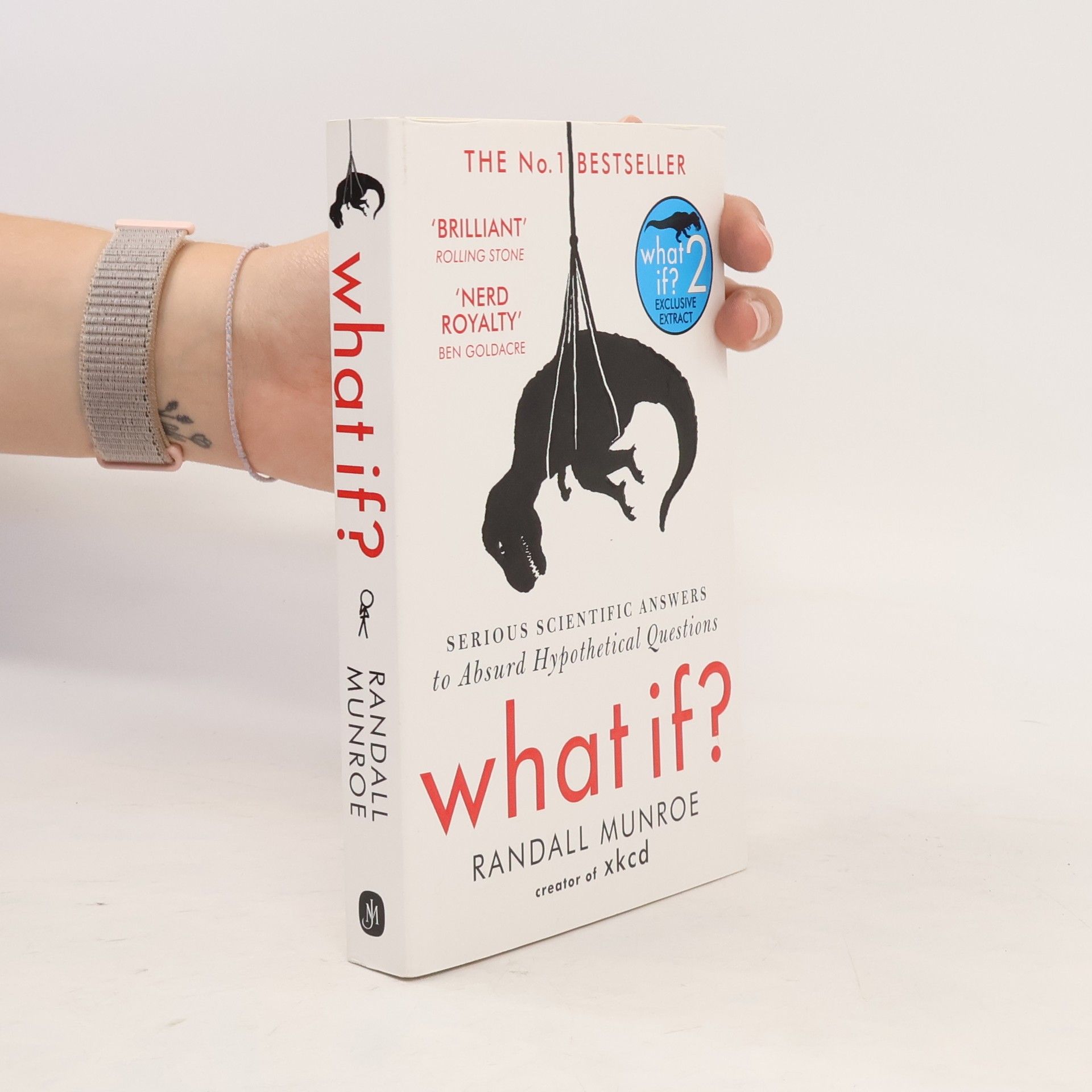 Randall Munroe What if? 2. Serious Scientific Answers to Absurd Hypothetical Questions