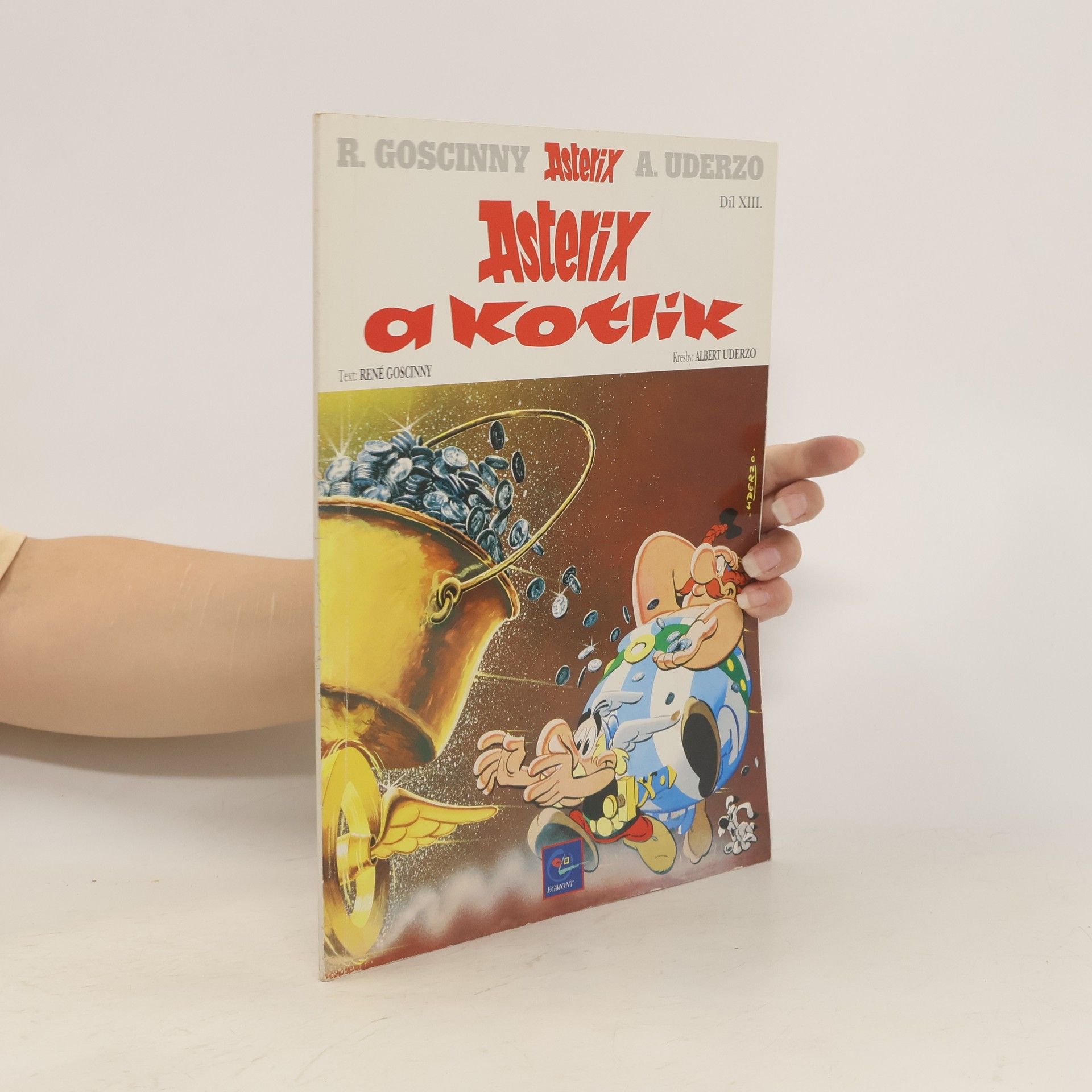 René Goscinny Asterix. Díl XIII. Asterix a kotlík