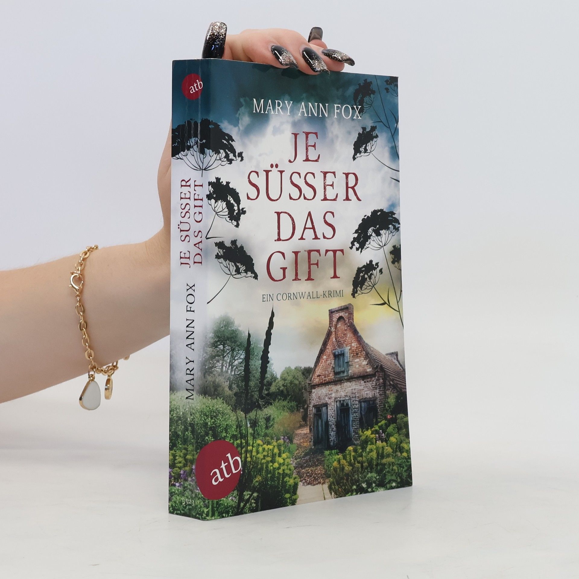 Mary Ann Fox Je süsser das Gift
