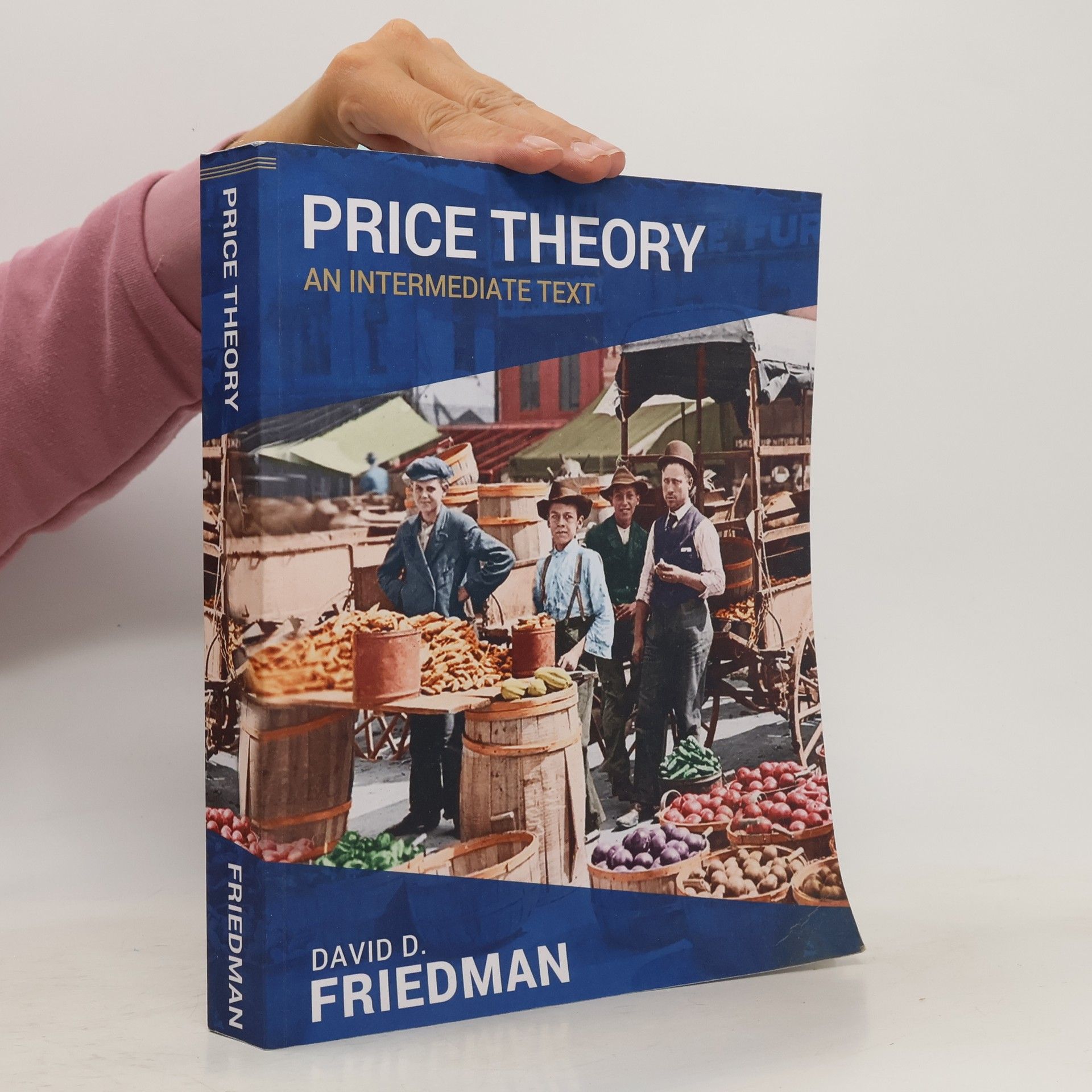 David D. Friedman Price Theory