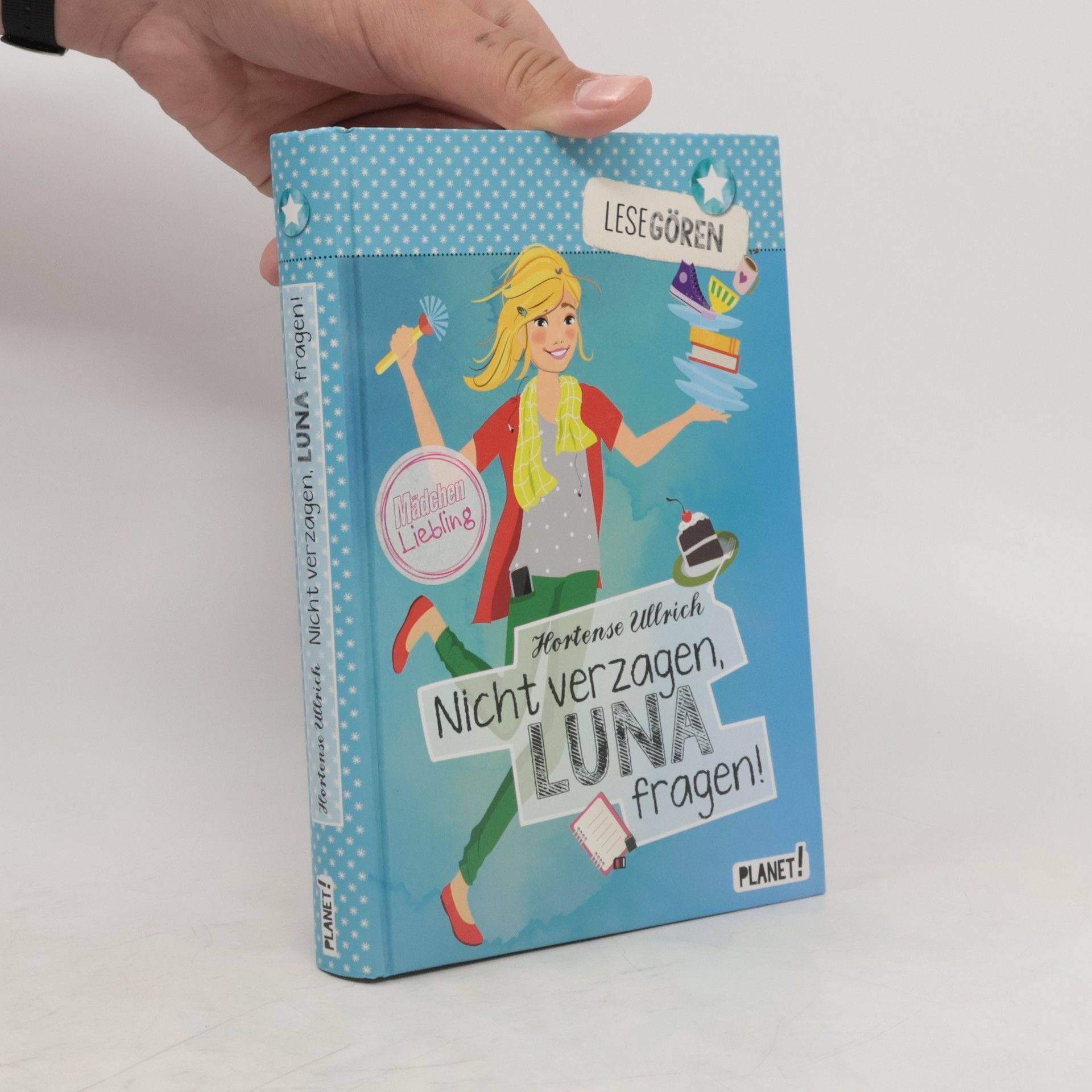 Hortense Ullrich Nicht verzagen, Luna fragen!