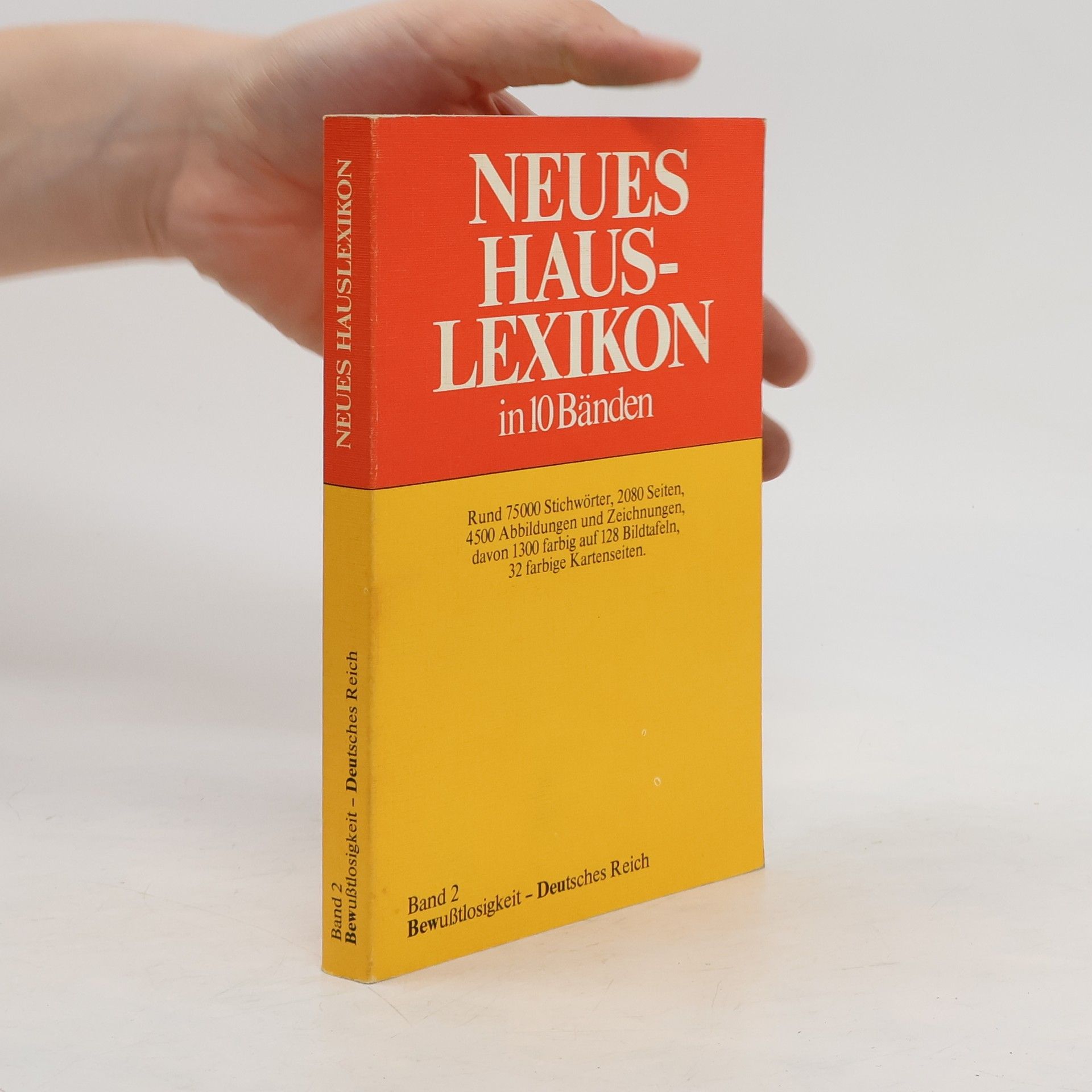Collectif d'auteurs Neues Hauslexikon in 10 Bänden. Band 2