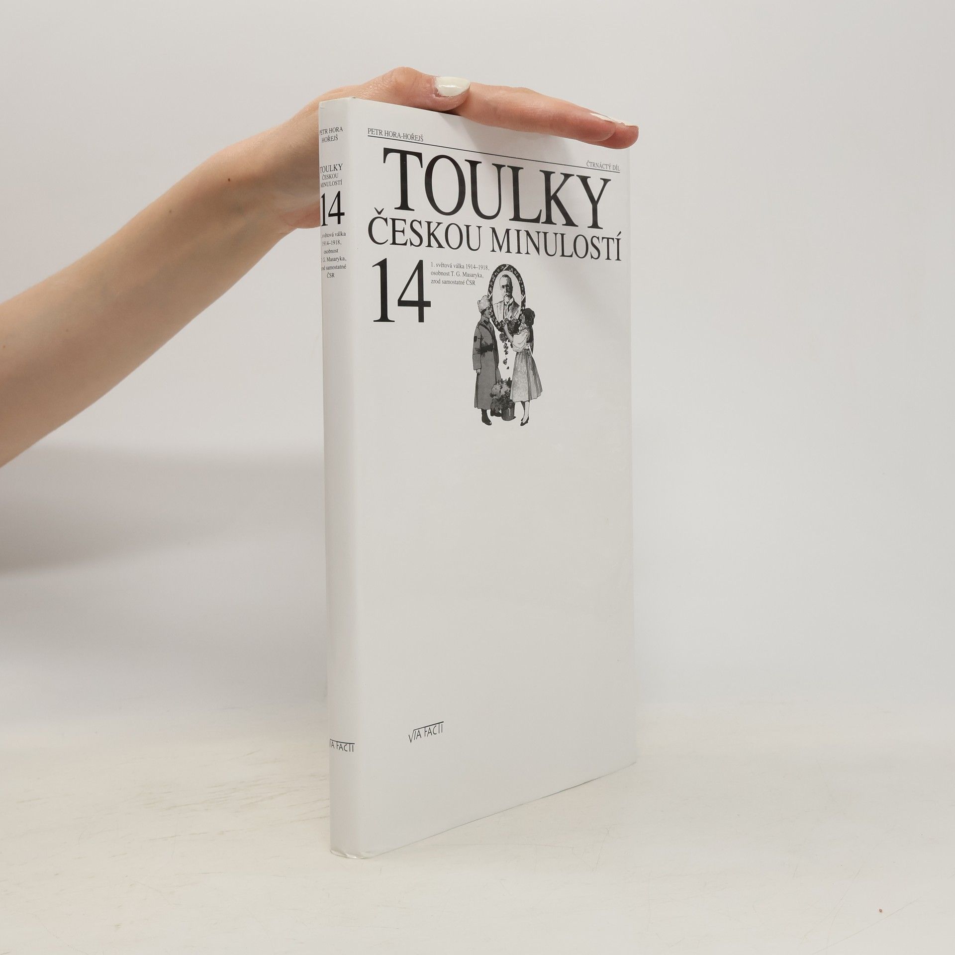 Petr Hořejš Toulky českou minulostí 14