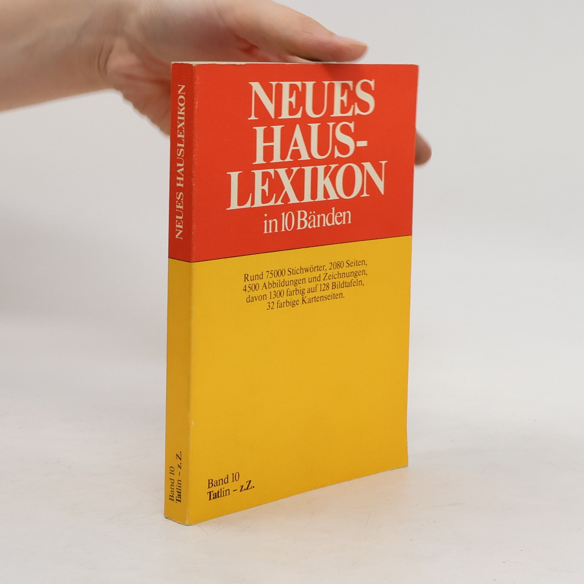 Collectif d'auteurs Neues Hauslexikon in 10 Bänden. Band 10
