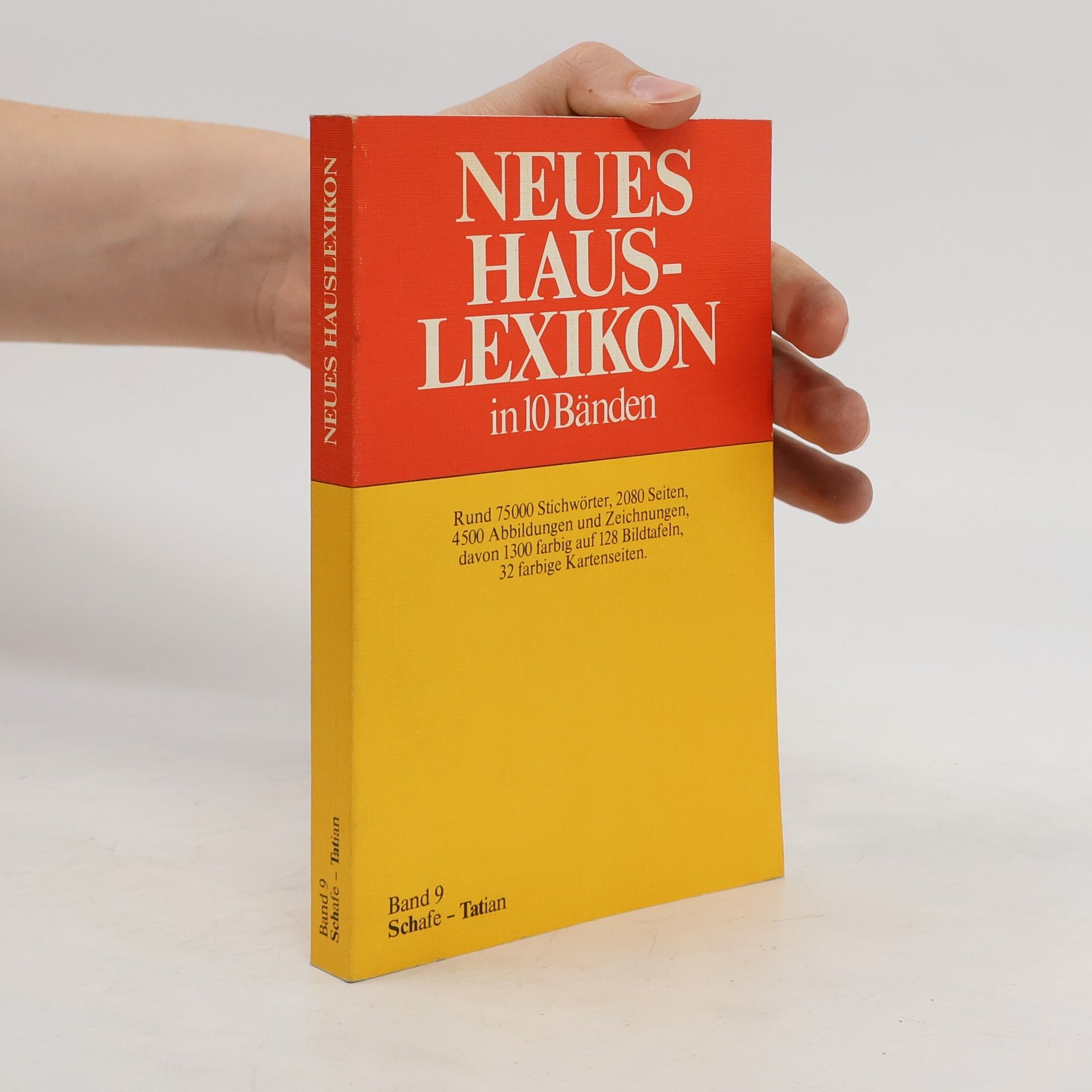 Collectif d'auteurs Neues Hauslexikon in 10 Bänden. Band 9