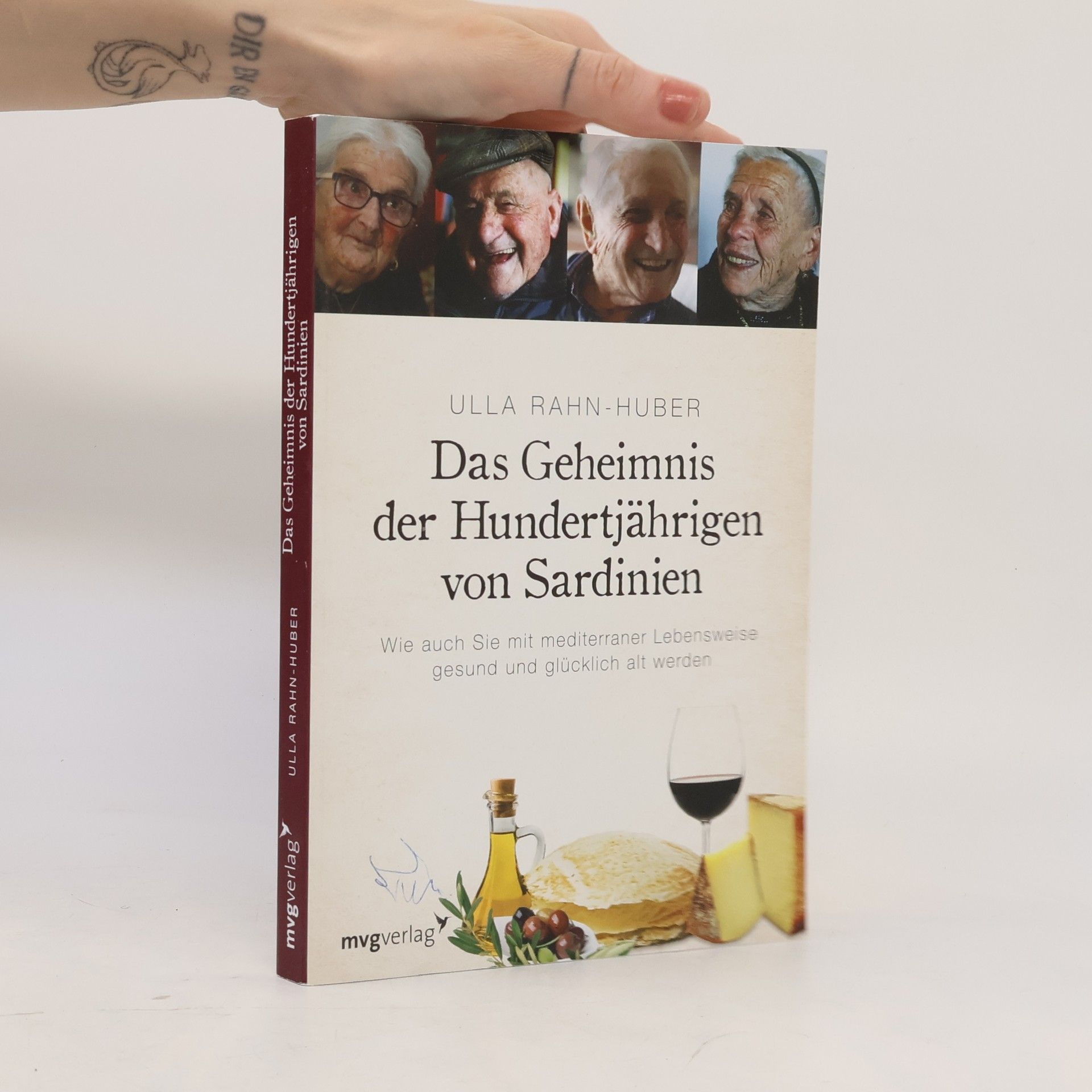 Ulla Rahnová Huberová Das Geheimnis der Hundertjährigen von Sardinien