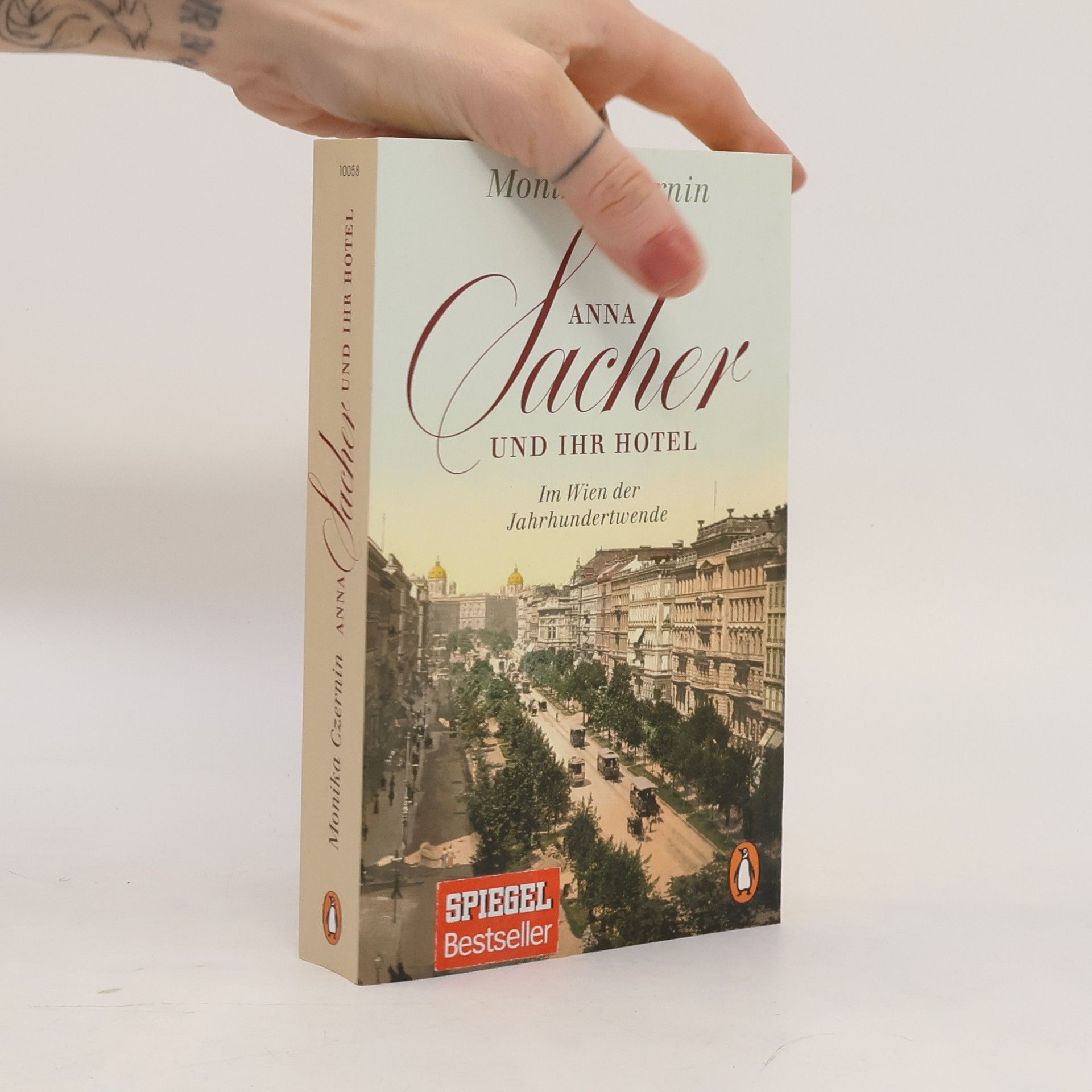 Monika Czernin Anna Sacher und ihr Hotel : im Wien der Jahrhundertwende