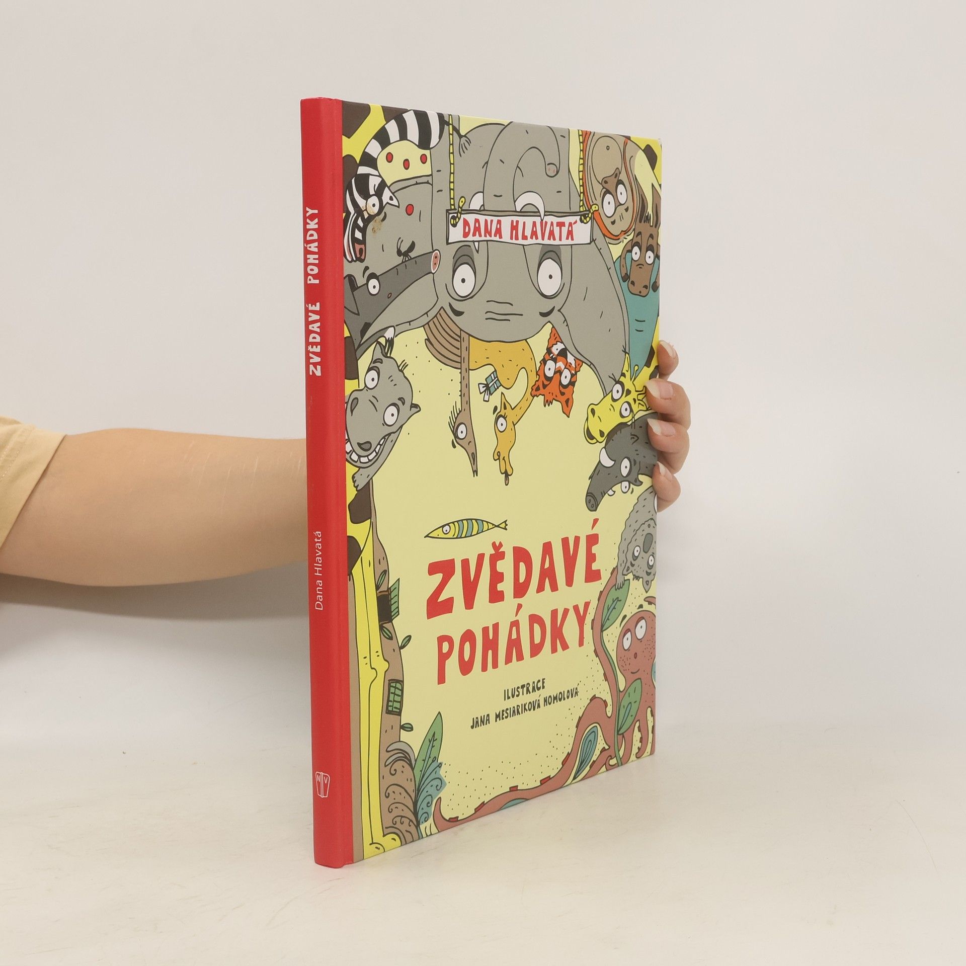 Dana Hlavatá Zvědavé pohádky